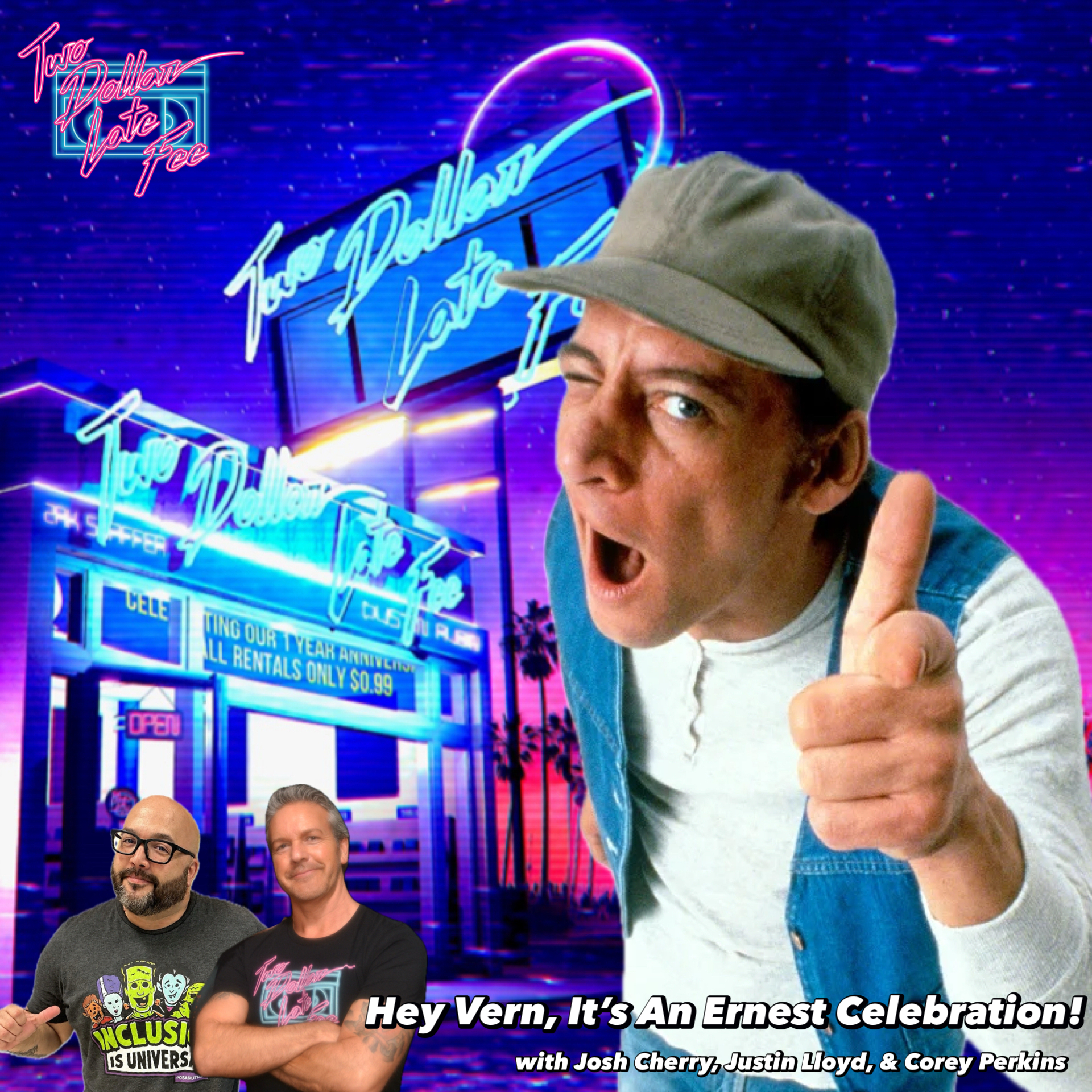 Hey Vern, It’s An Ernest Celebration! episode artwork