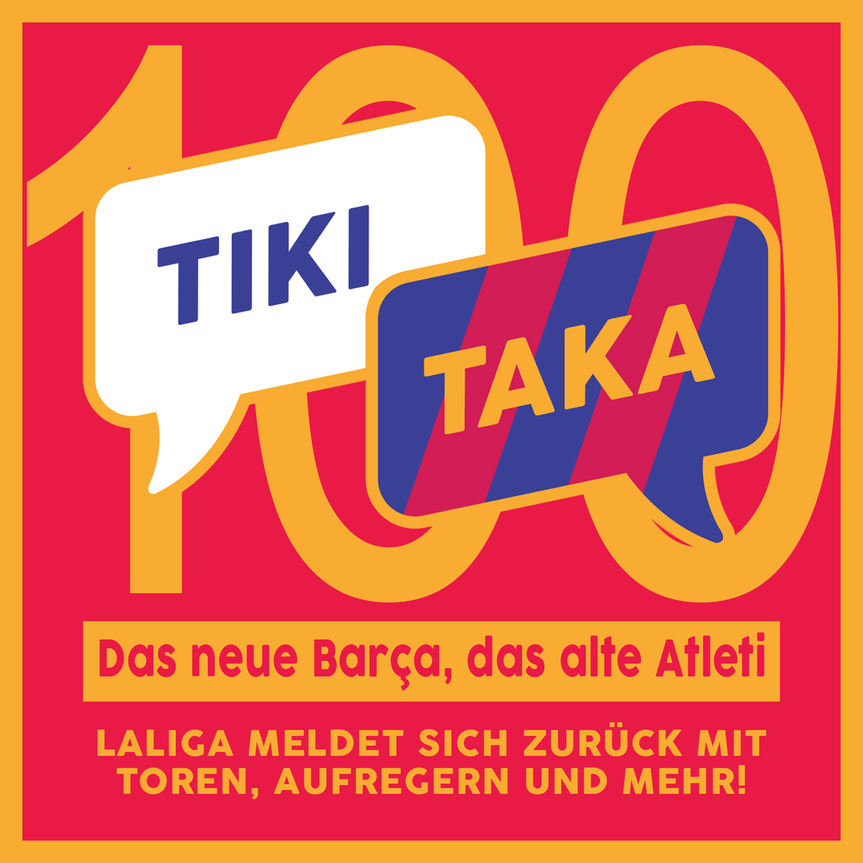 TIKI TAKA – Der LaLiga-Podcast