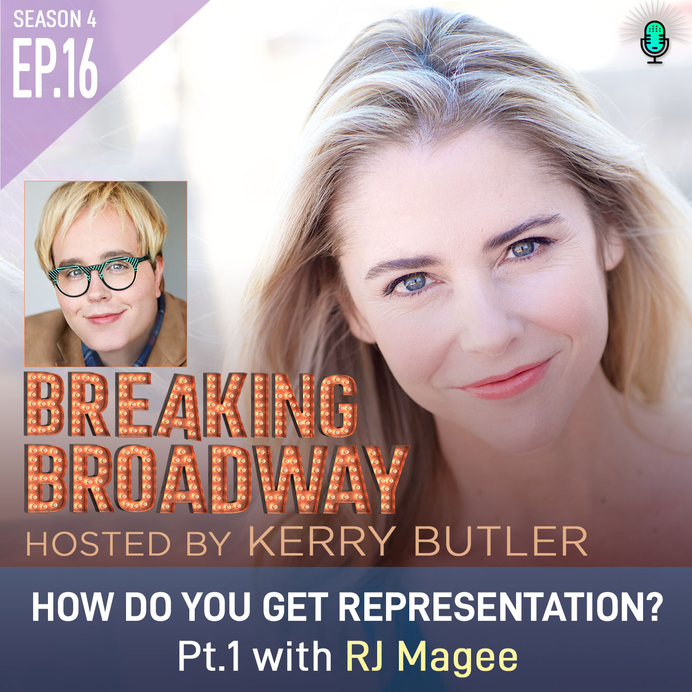 S4 EP16 How to Get Representation? with RJ Magee Pt. 1