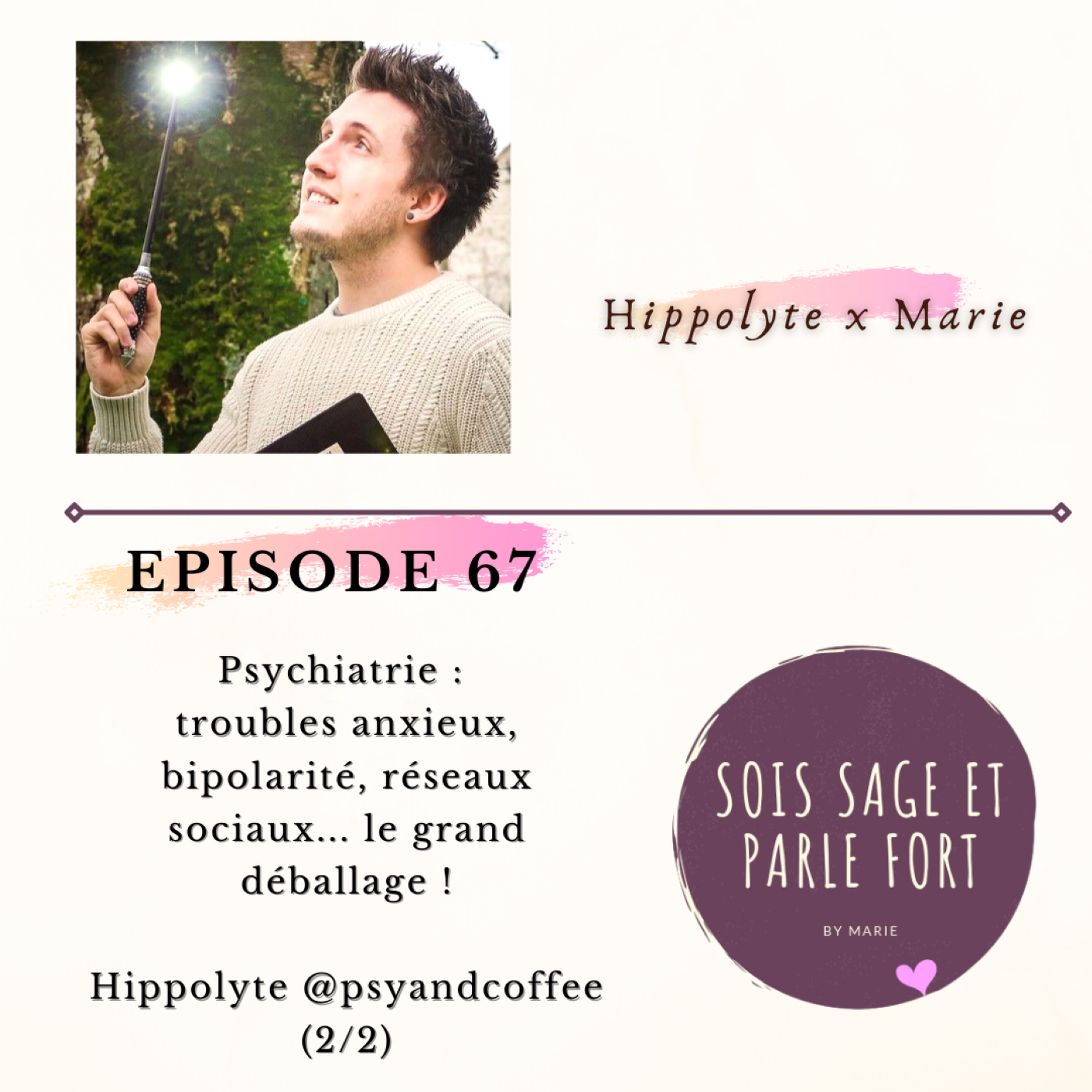 Psychiatrie, troubles anxieux, réseaux sociaux... le grand déballage ! Avec @psyandcoffee (2/2)