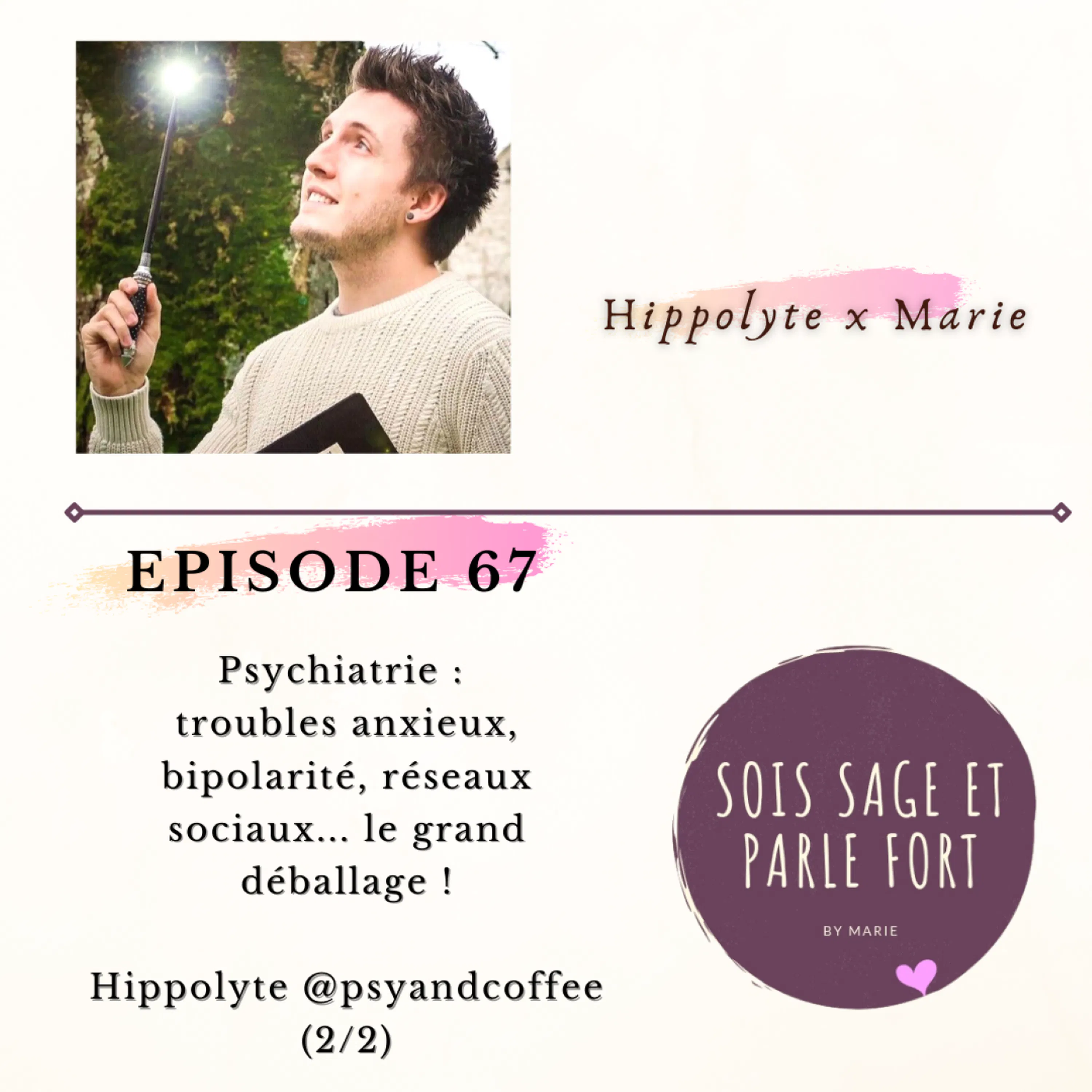 Psychiatrie, troubles anxieux, réseaux sociaux... le grand déballage ! Avec @psyandcoffee (2/2)