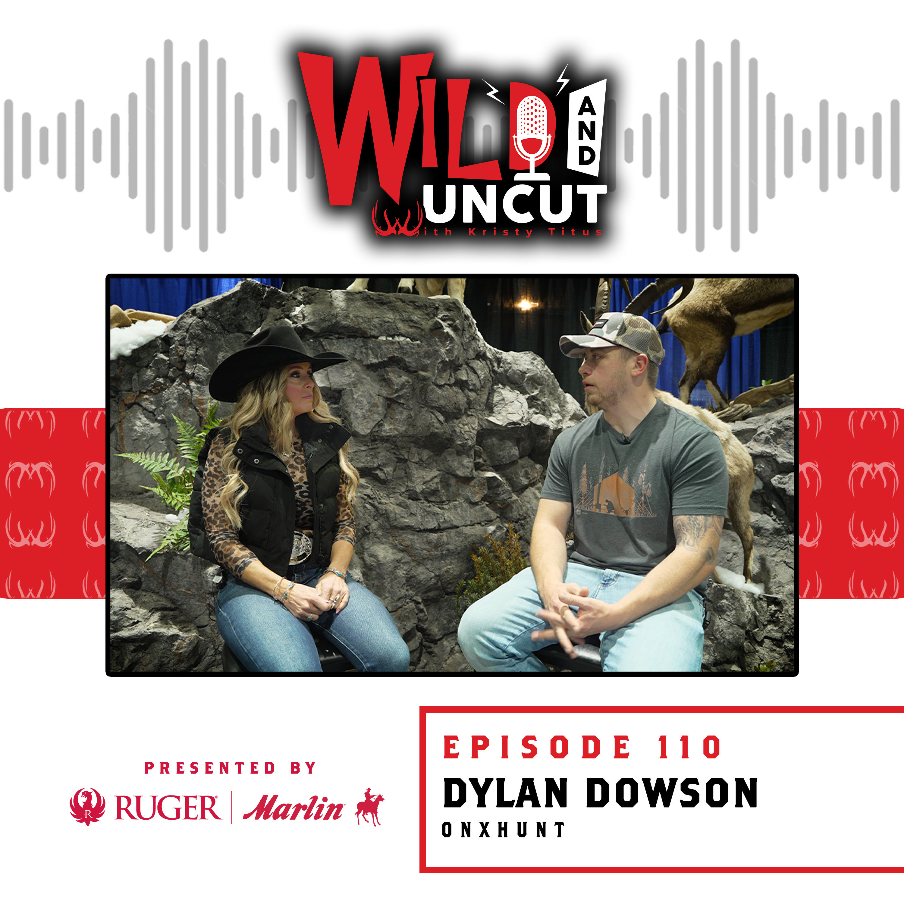 Dylan Dowson - onX Hunt  / Wild & Uncut / EP 110