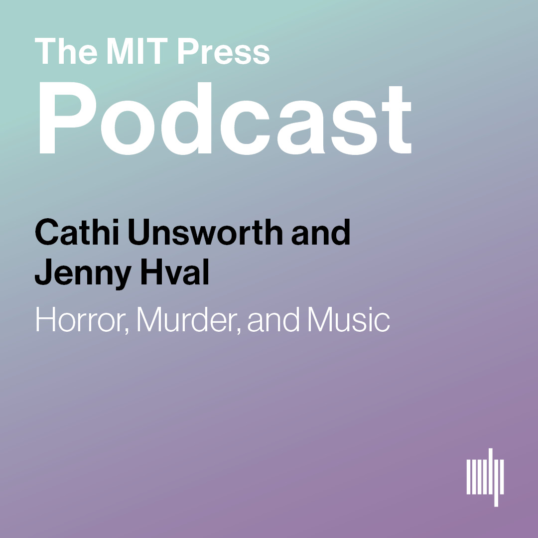 The MIT Press Podcast