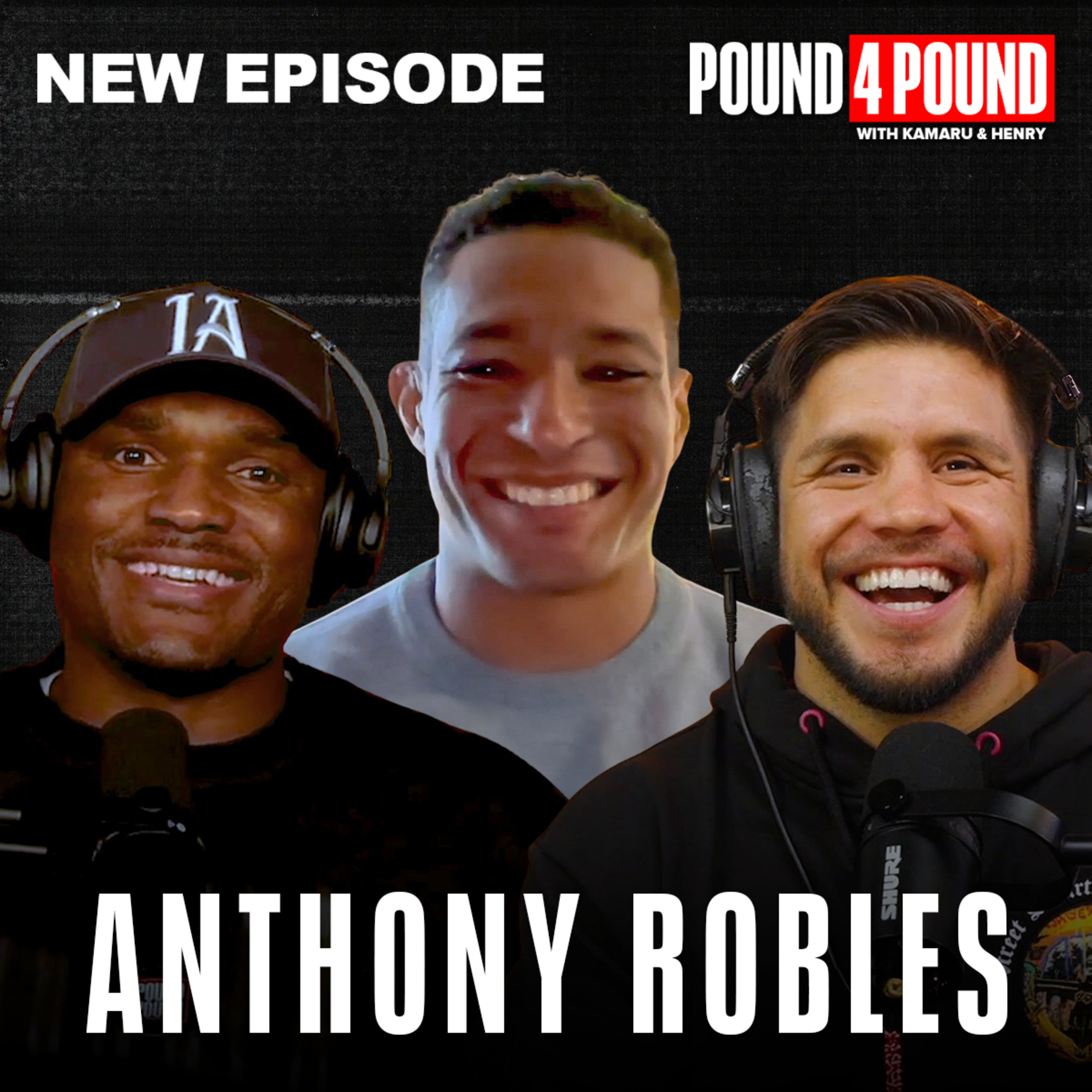 ANTHONY ROBLES: NCAA Wrestling Success, Perseverance, Unstoppable Movie || Pound 4 Pound Podcast episode artwork