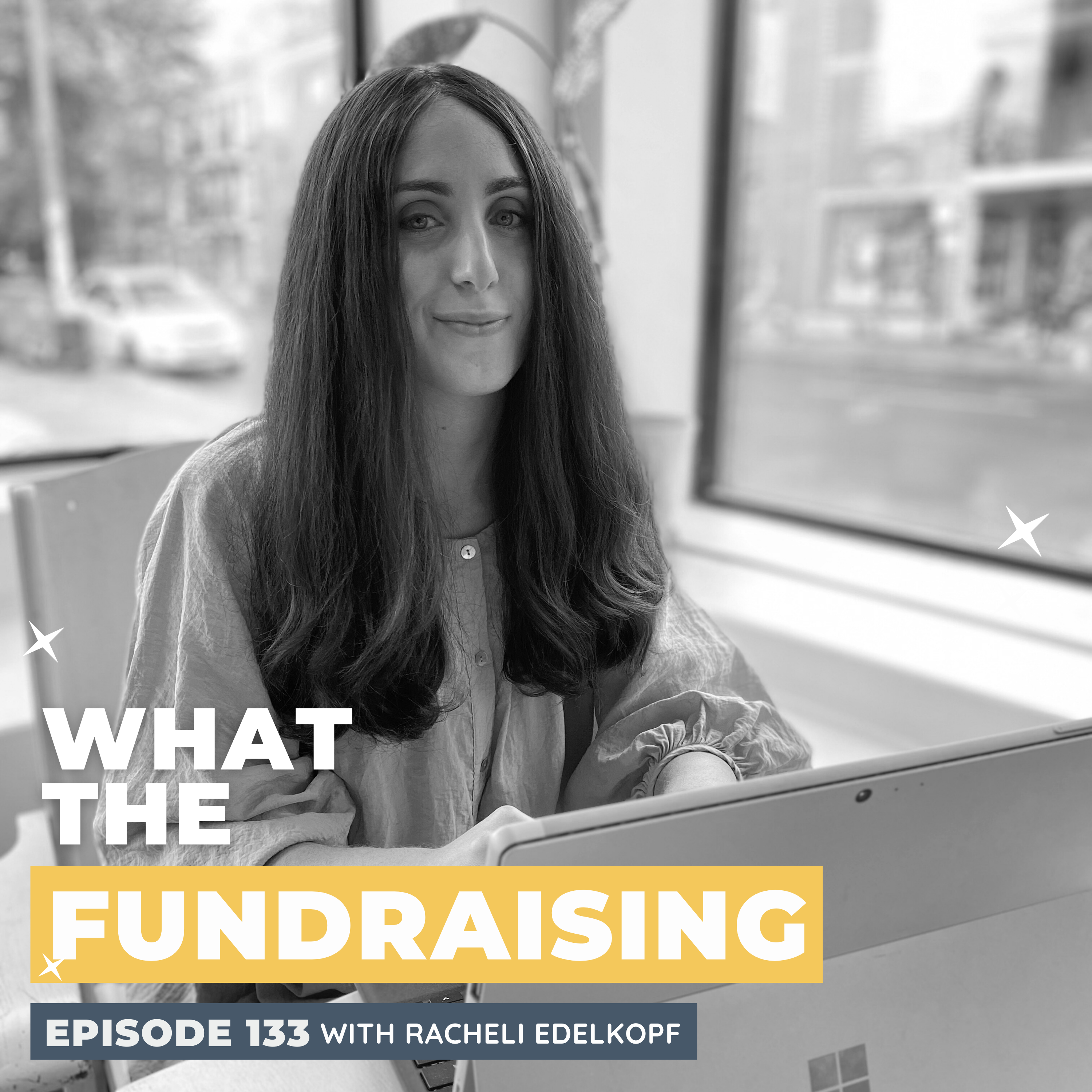 133: Donor Engagement: Building Authentic Connections in Nonprofit Email Marketing with Racheli Edelkopf episode artwork