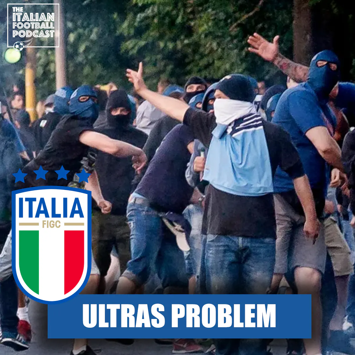 How Ultras Are Destroying Italian Football episode artwork