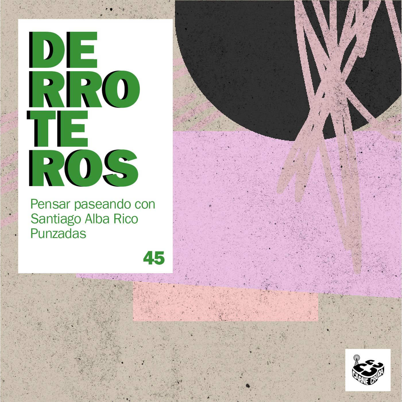 La Familia, con Inés García y Paula Ducay, PUNZADAS (DERROTEROS #45) episode artwork