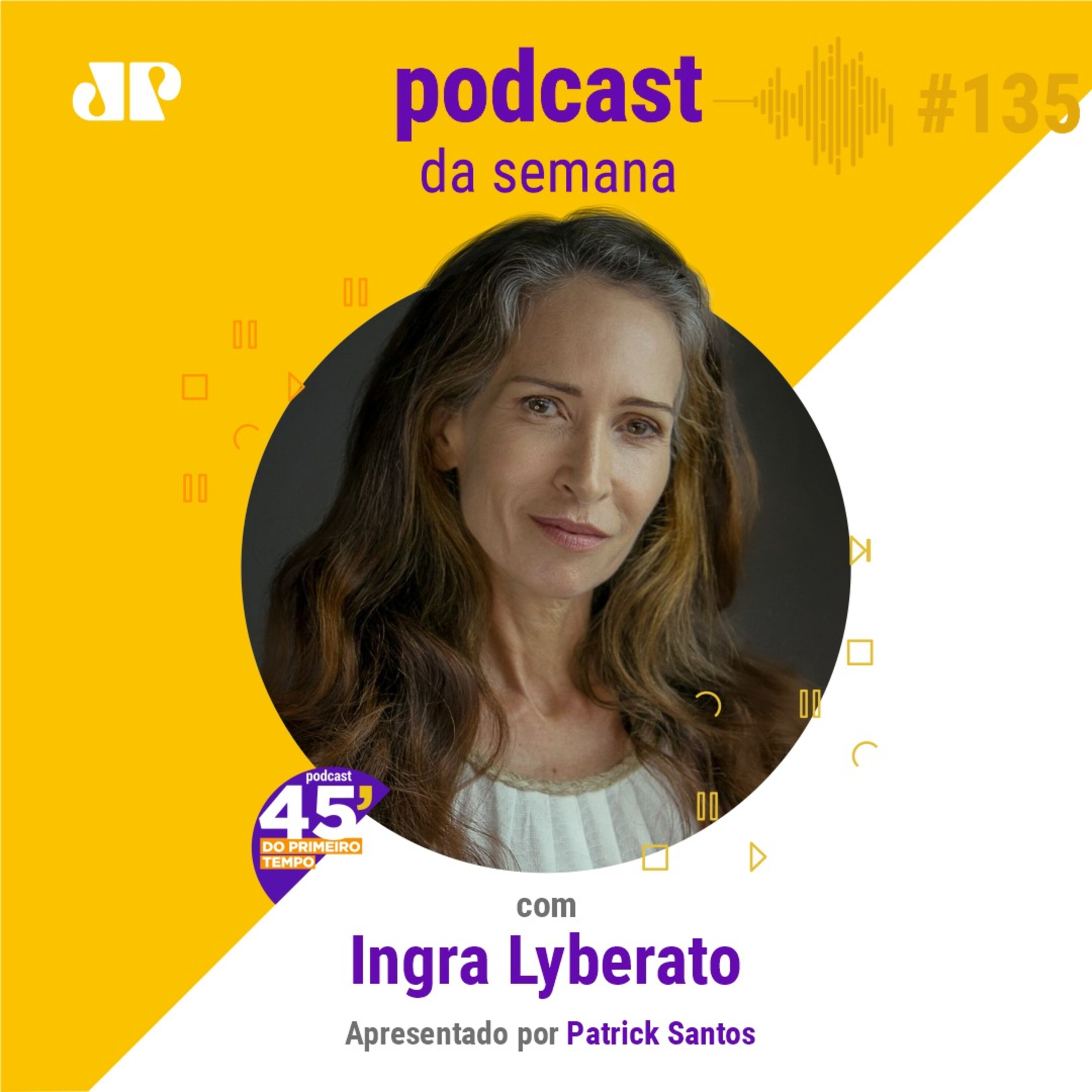 Ingra Lyberato - "Precisamos parar de vibrar no medo" episode artwork