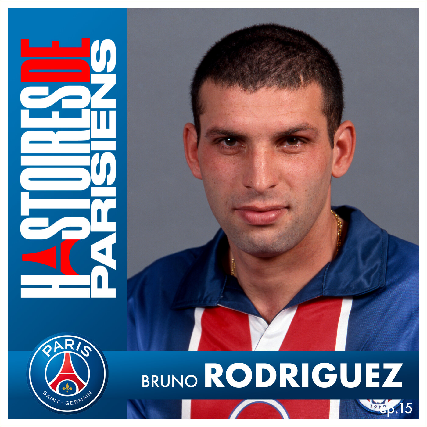 Bruno Rodriguez - Un but pour l'Histoire