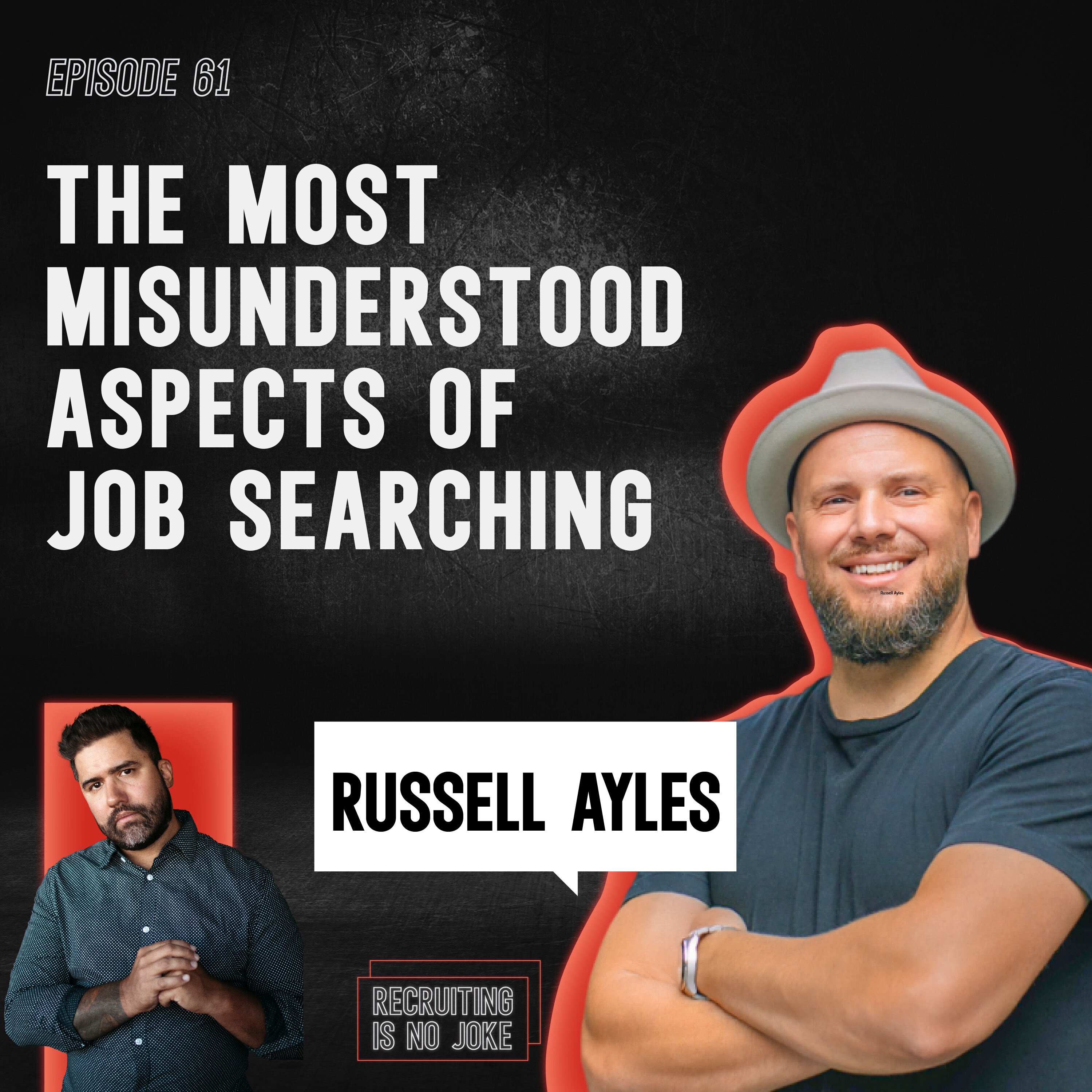 Episode 61: The Most Misunderstood Aspects of Job Searching with Russell Ayles
