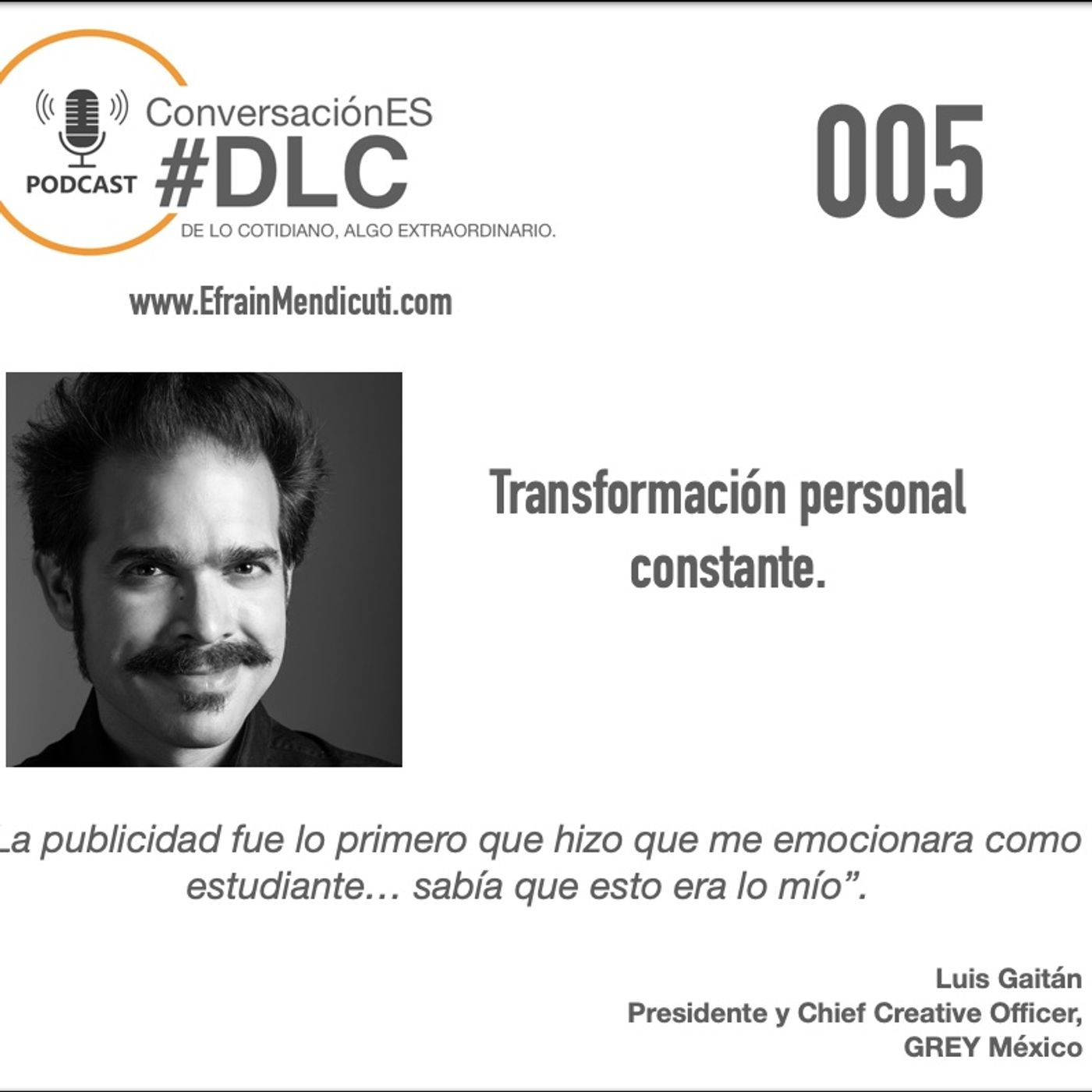EntreMentorES #DLC 05 con Luis Gaitan episode artwork