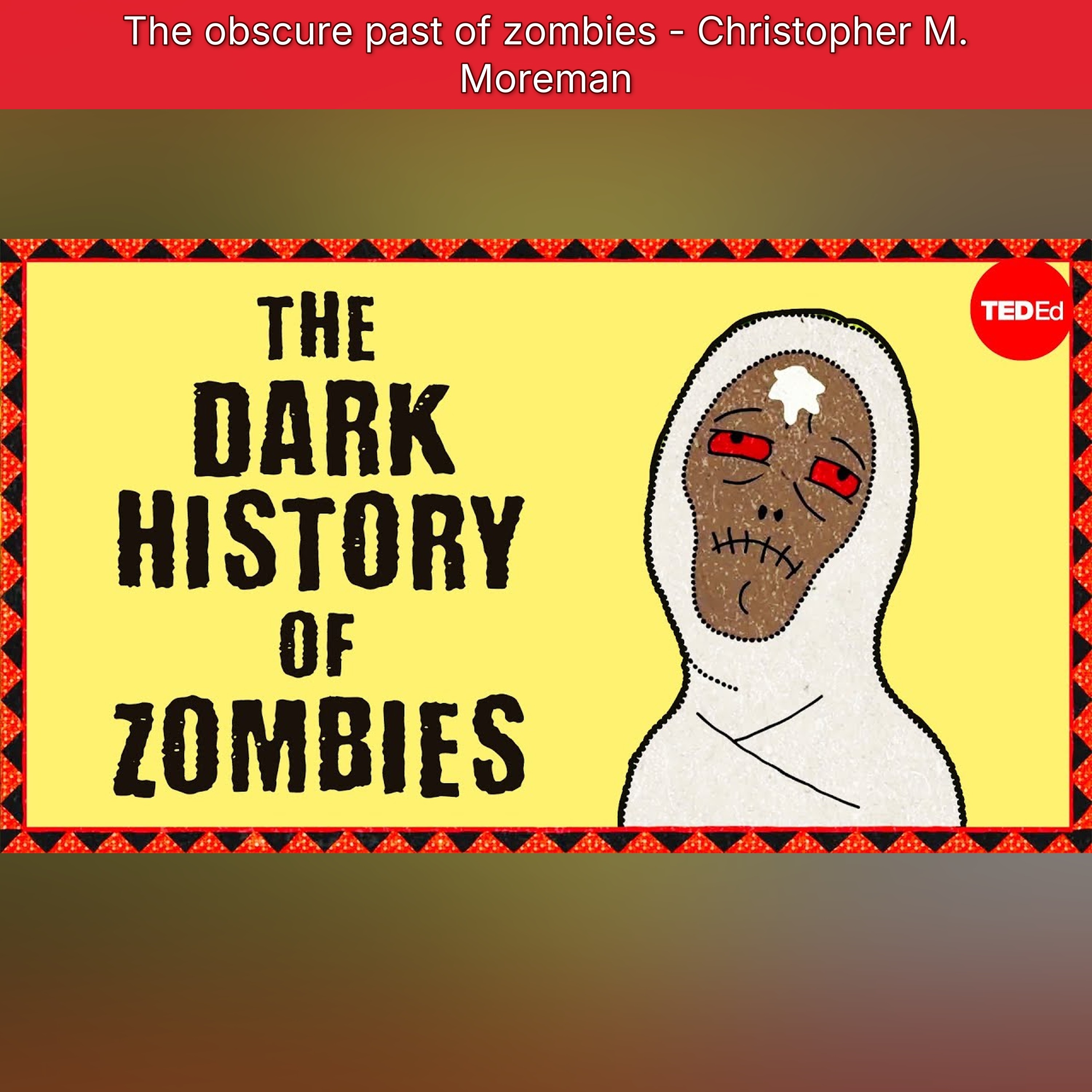 The obscure past of zombies - Christopher M. Moreman episode artwork
