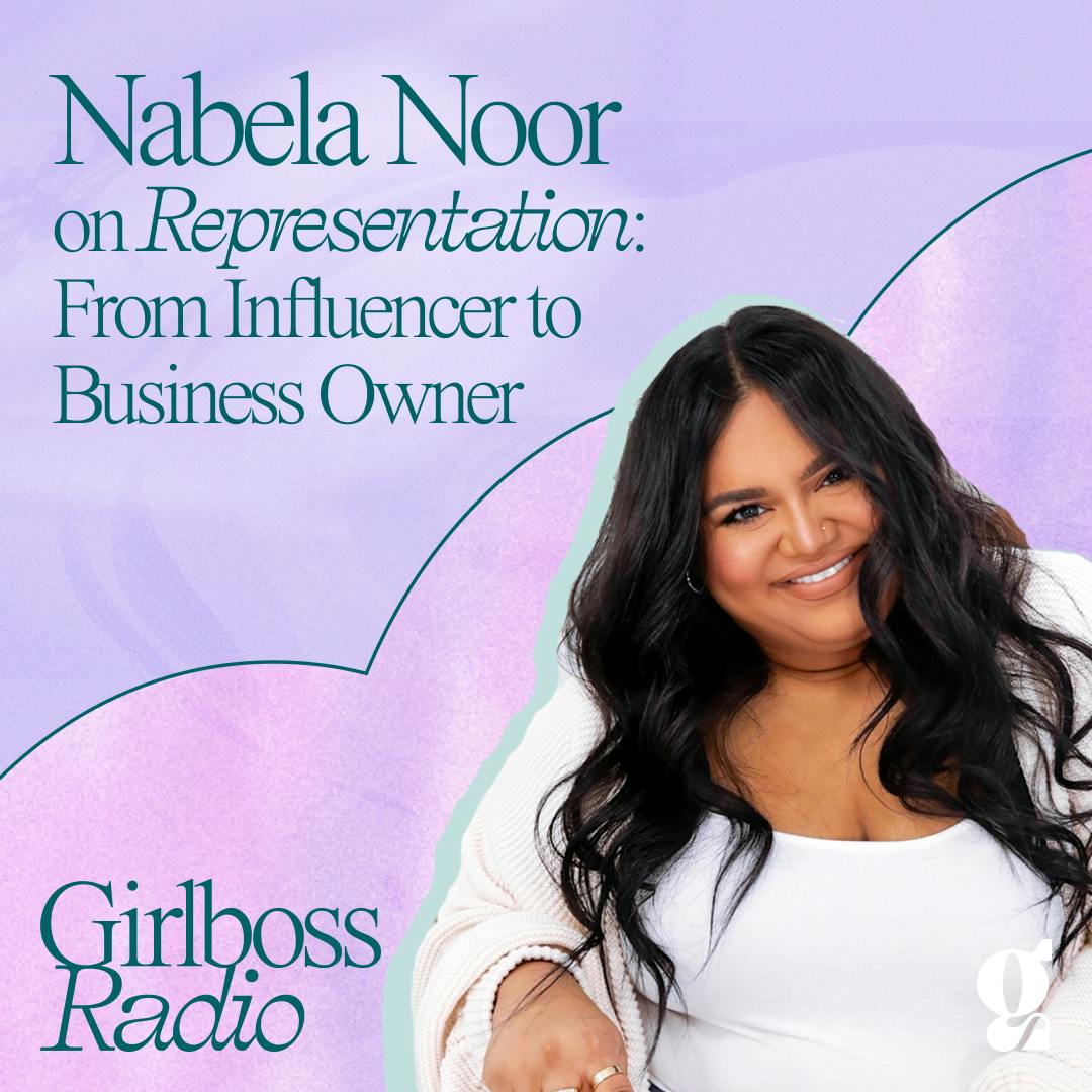Nabela Noor on Representation: From Influencer to Business Owner
