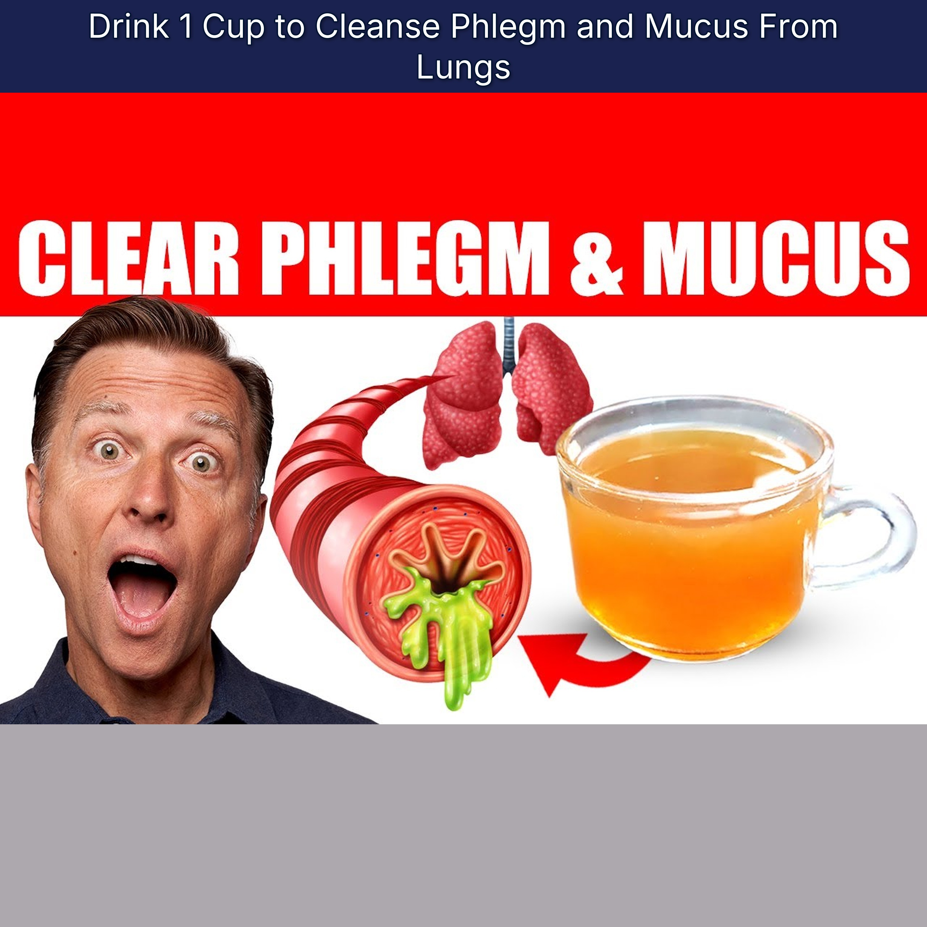 Drink 1 Cup to Cleanse Phlegm and Mucus From Lungs