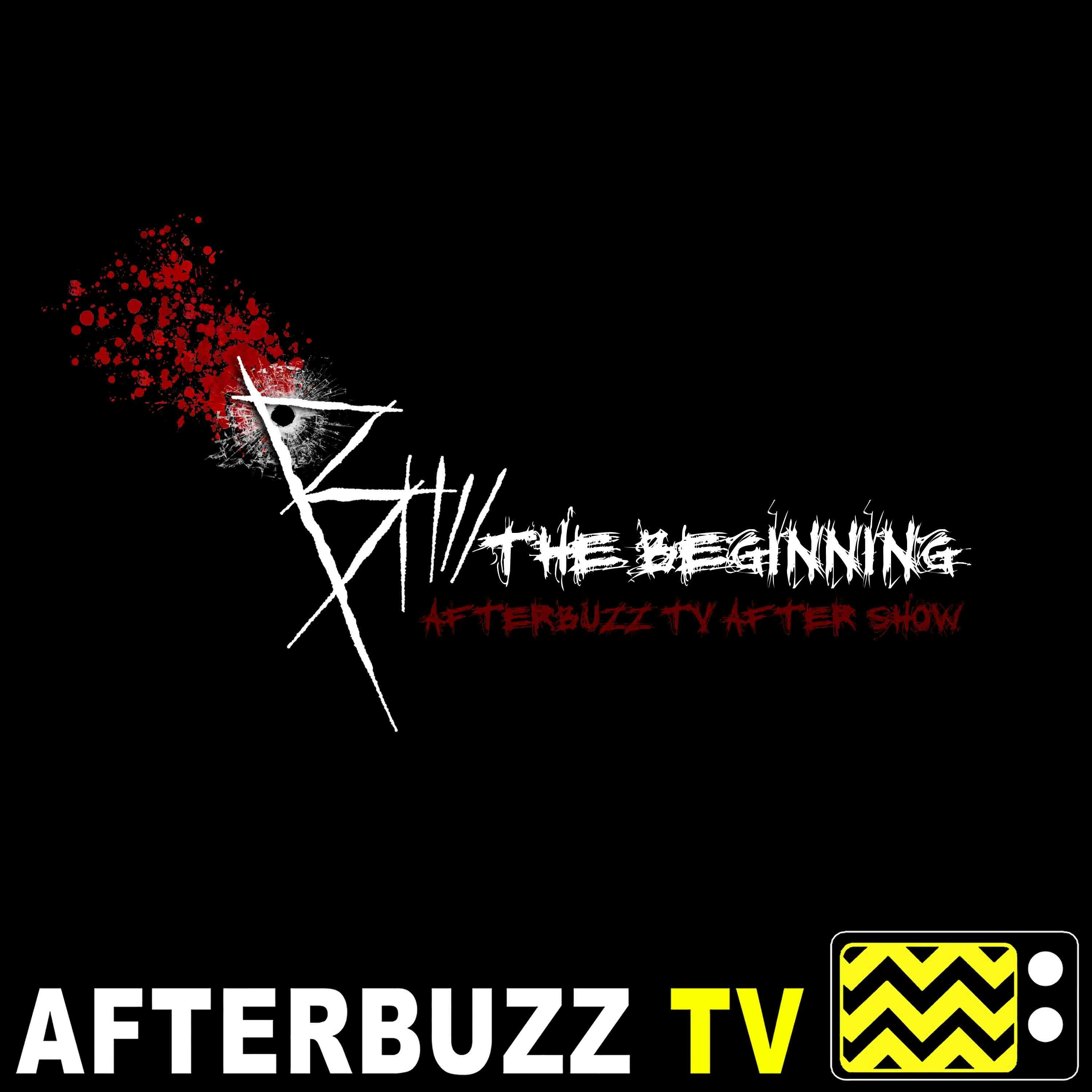 B: The Beginning S:1 | Ezra Weisz, Brianna Knickerbocker, & Faye Mata guests on Episodes 9 – 12 | AfterBuzz TV AfterShow B: The Beginning S:1 | Ezra Weisz, Brianna Knickerbocker, & Faye Mata guests on Episodes 9 – 12 | AfterBuzz TV AfterShow