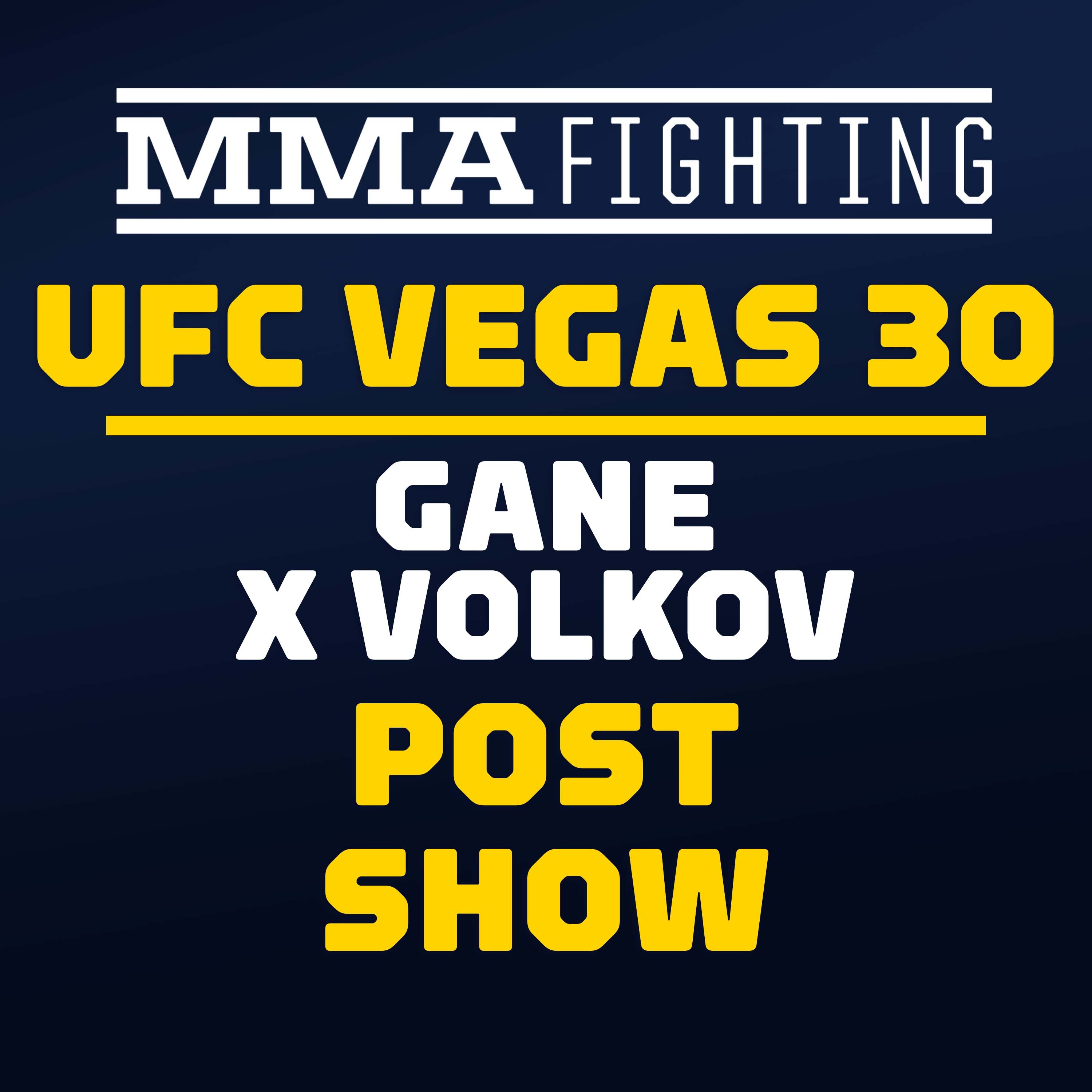 UFC Vegas 30 Post-Fight Show