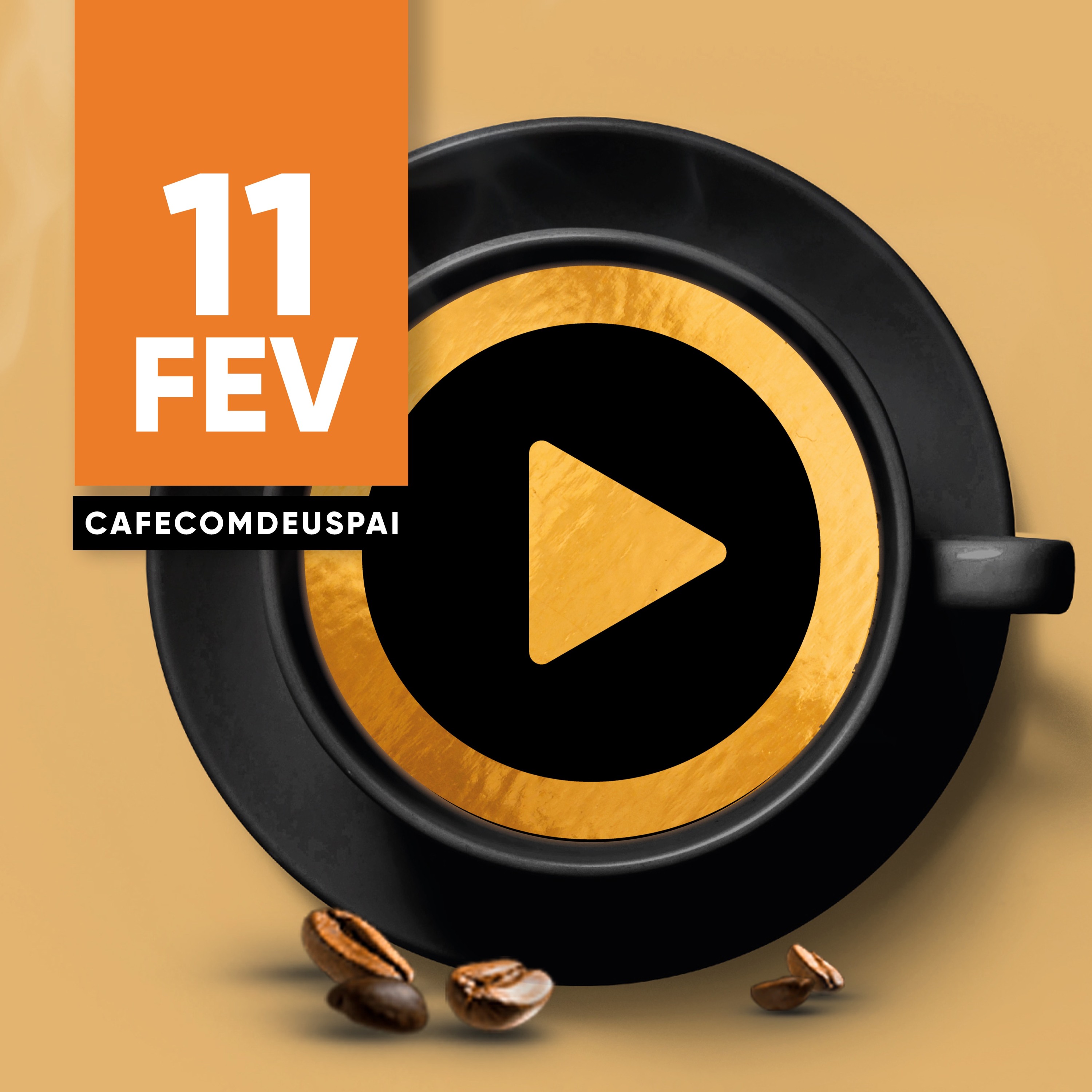 Café com Deus Pai - 11/fev