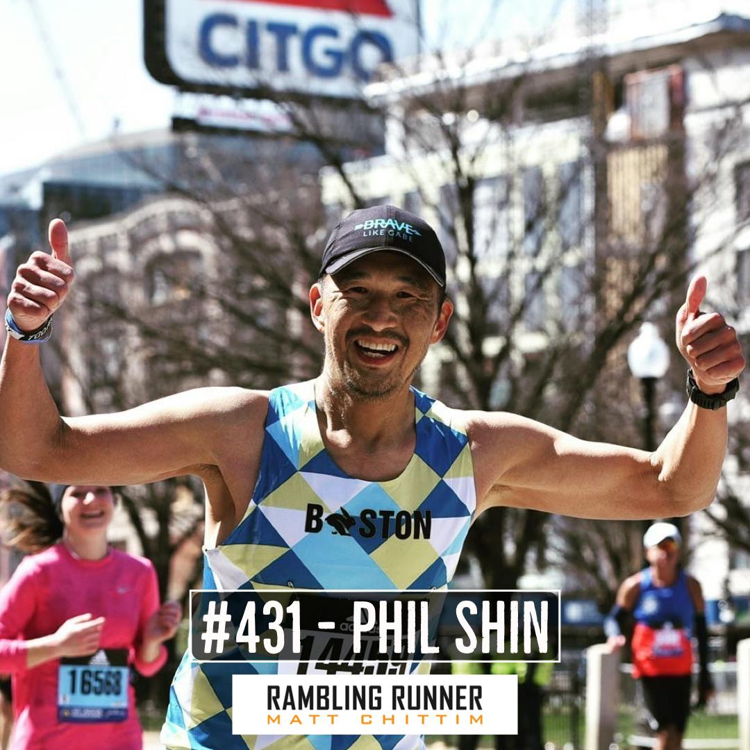 #431 - Phil Shin: From Life Saving Transplant to the Boston Marathon
