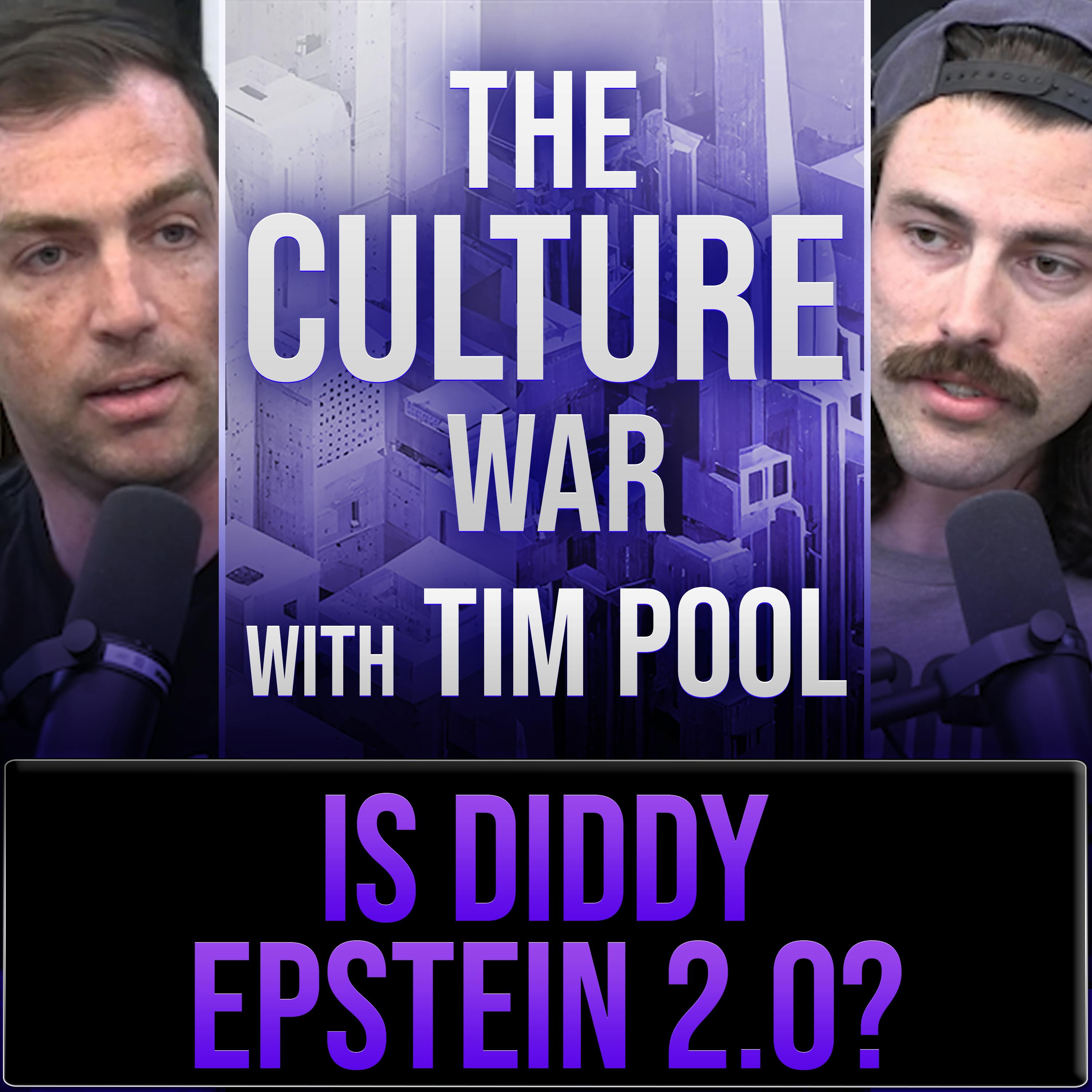 The Culture War #60 Diddy Raid, Could This Be Epstein 2.0 w/ Ian Carroll & Shane Cashman