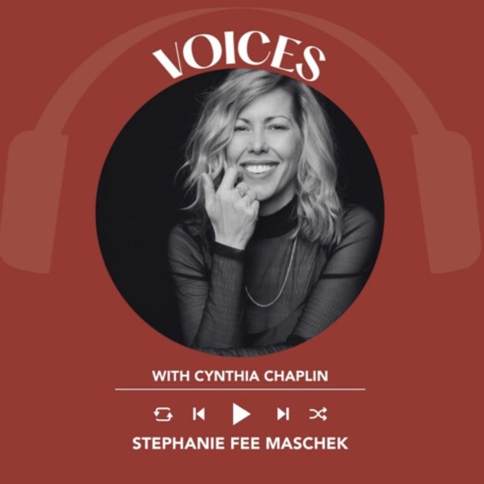 Ep. 1668 Stephanie Fee Maschek | Voices With Cynthia Chaplin