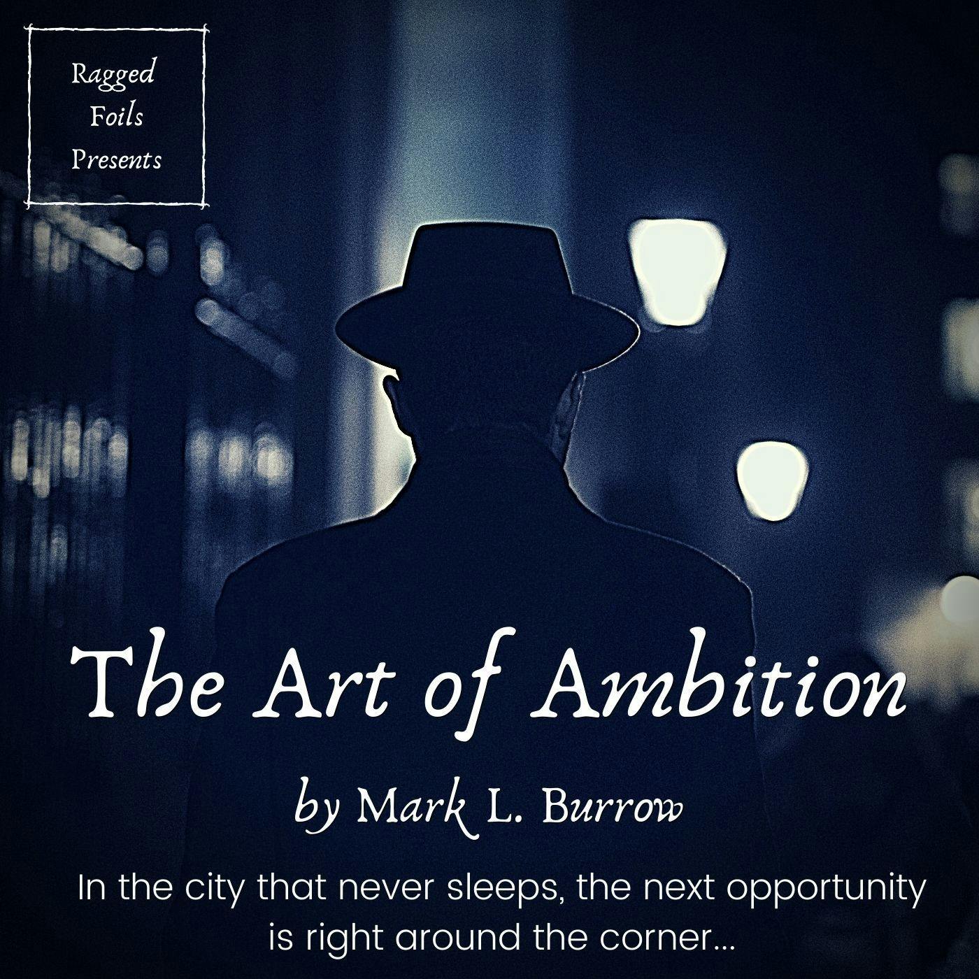 The Art of Ambition (Creator Showcase- November 22, 2020)