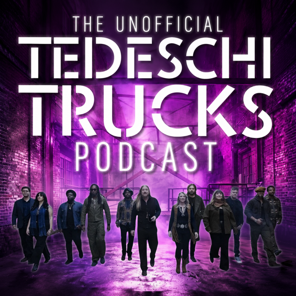The Unofficial Tedeschi Trucks Podcast Artwork