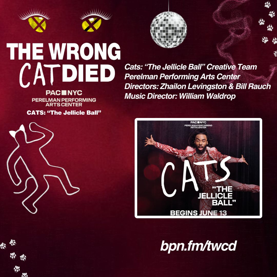 BONUS - "CATS: The Jellicle Ball" Creative Team ft. Zhailon Levingston, Bill Rauch, & William Waldrop episode artwork