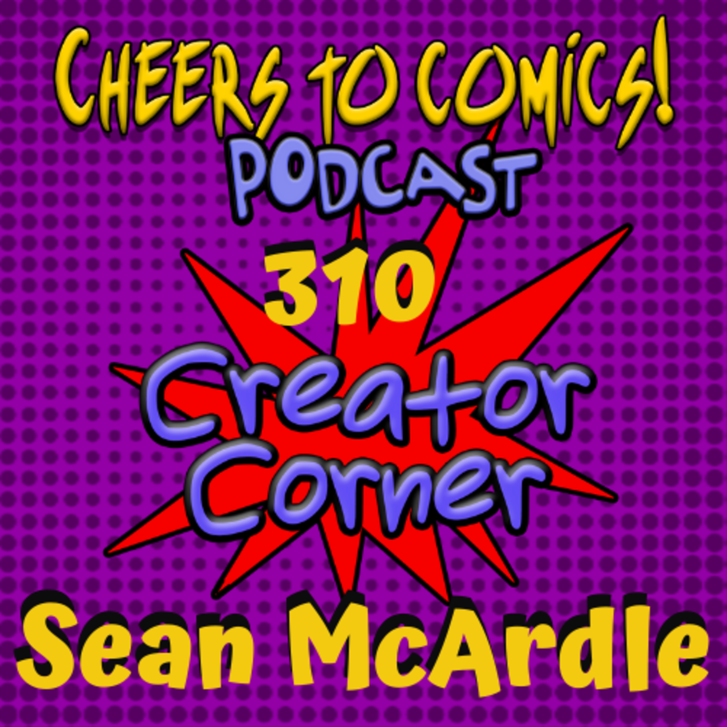 #310- Creator Corner: Sean McArdle (Fuhrer & the Tramp) episode artwork