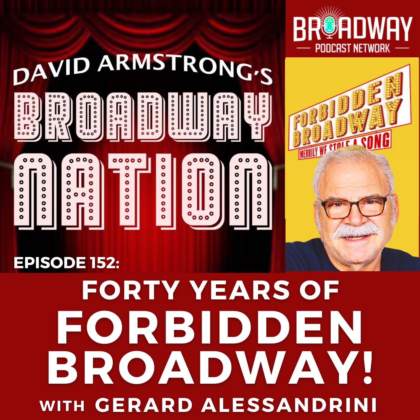 Episode 152: Forty Years of Forbidden Broadway!