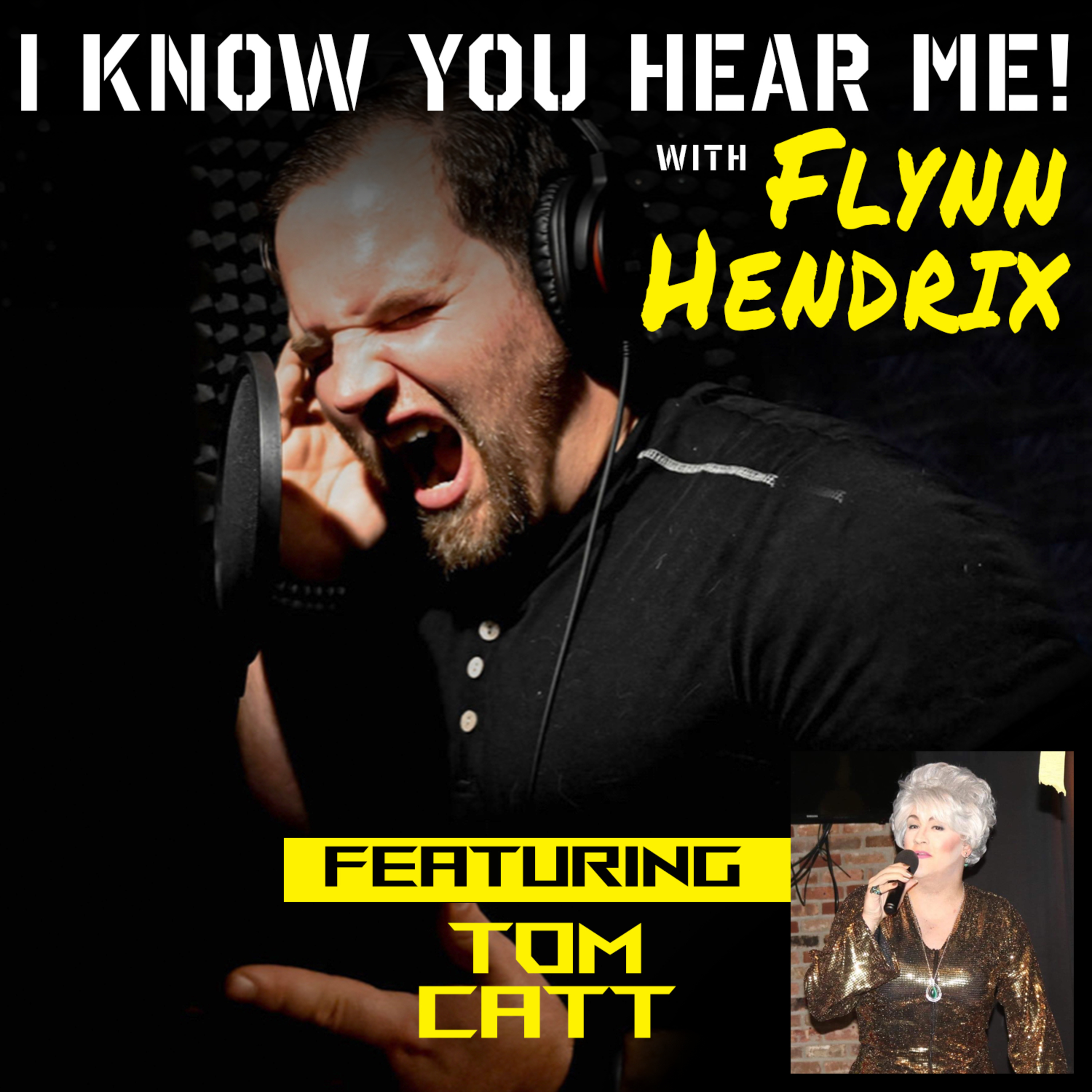 I Know You Hear Me! With Flynn Hendrix