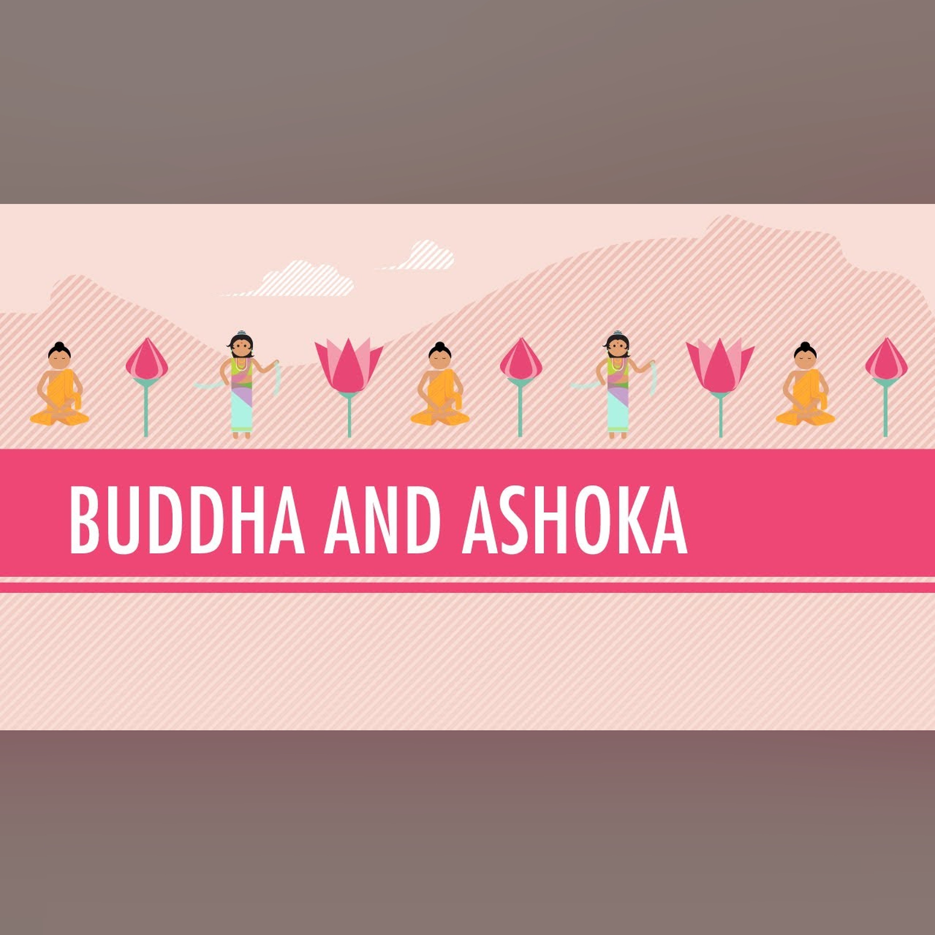 Buddha and Ashoka: Crash Course World History #6