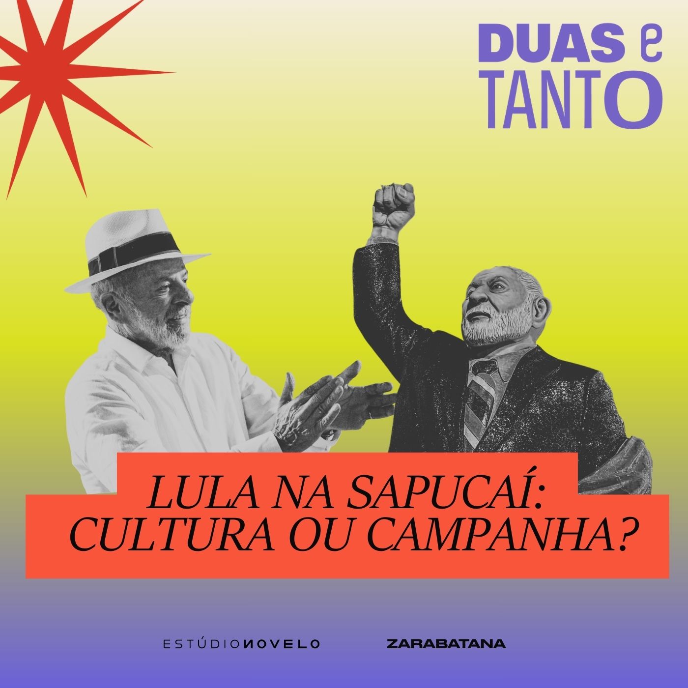 Lula na Sapucaí: cultura ou campanha?