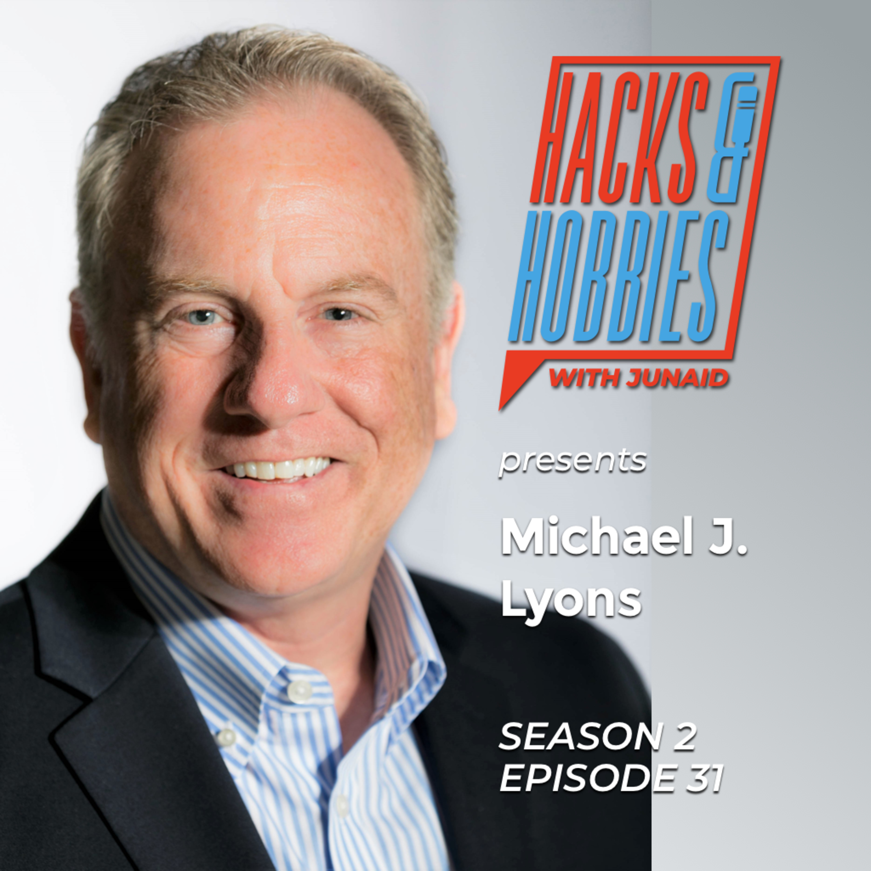 E231 - Michael J. Lyons - How to believe in yourself and bring daydreams into reality