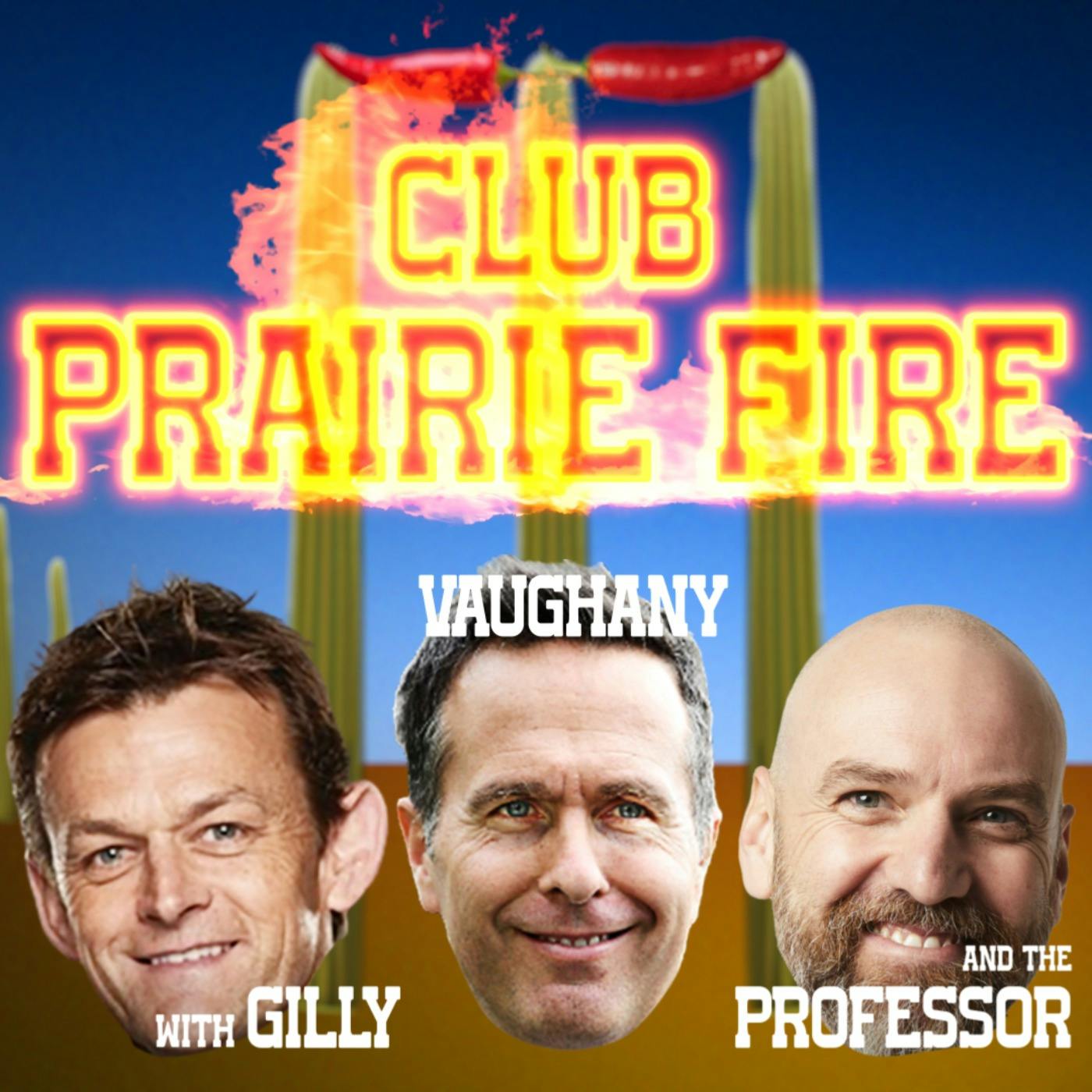 Previewing the FIRST Test of the Aussie summer vs Pakistan in a HILARIOUS Club Prairie Fire episode!