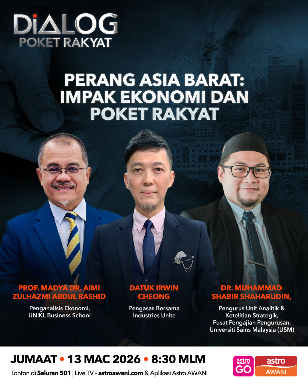 Dialog Poket Rakyat: Perang Asia Barat | Impak ekonomi dan poket rakyat