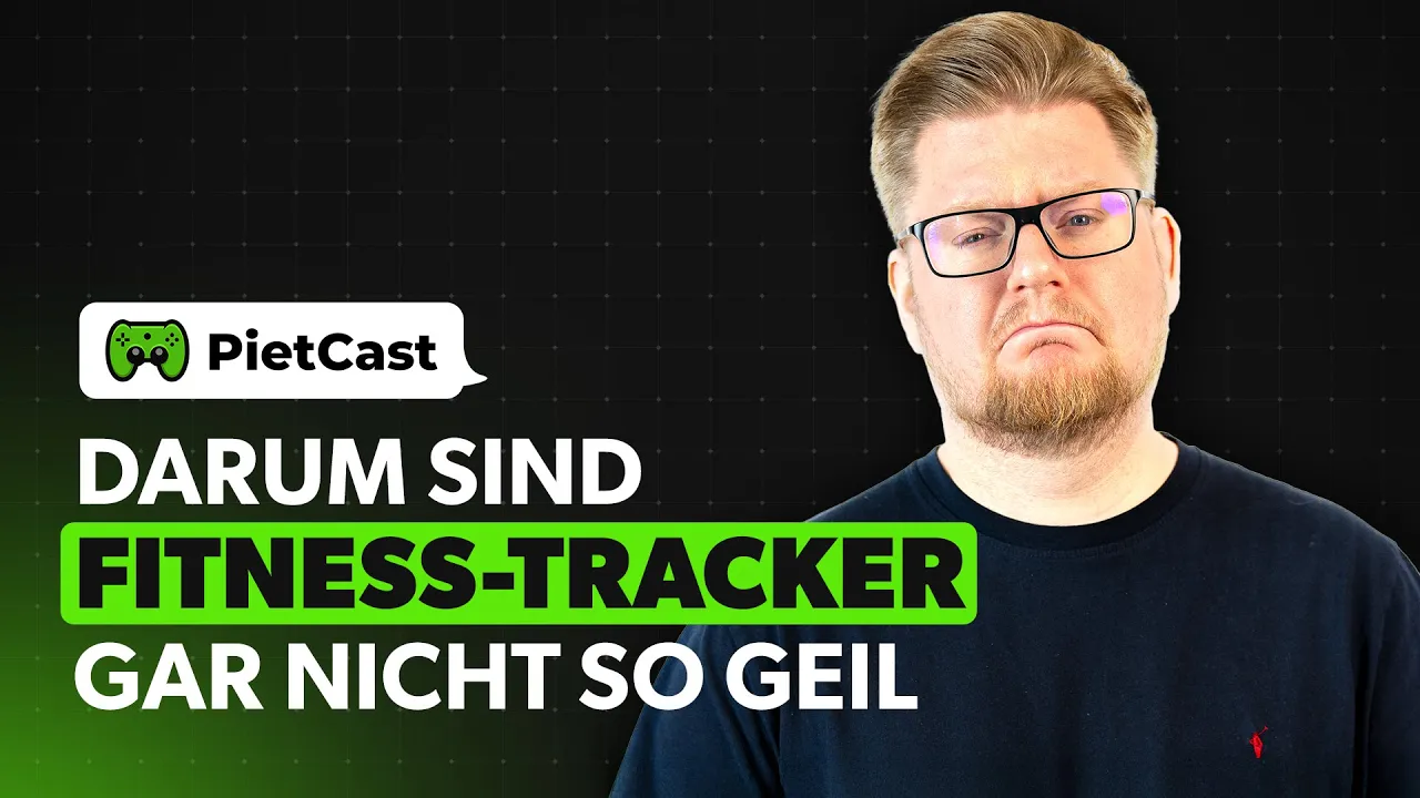 PietCast #492 - Darum sind Fitness-Tracker gar nicht so geil