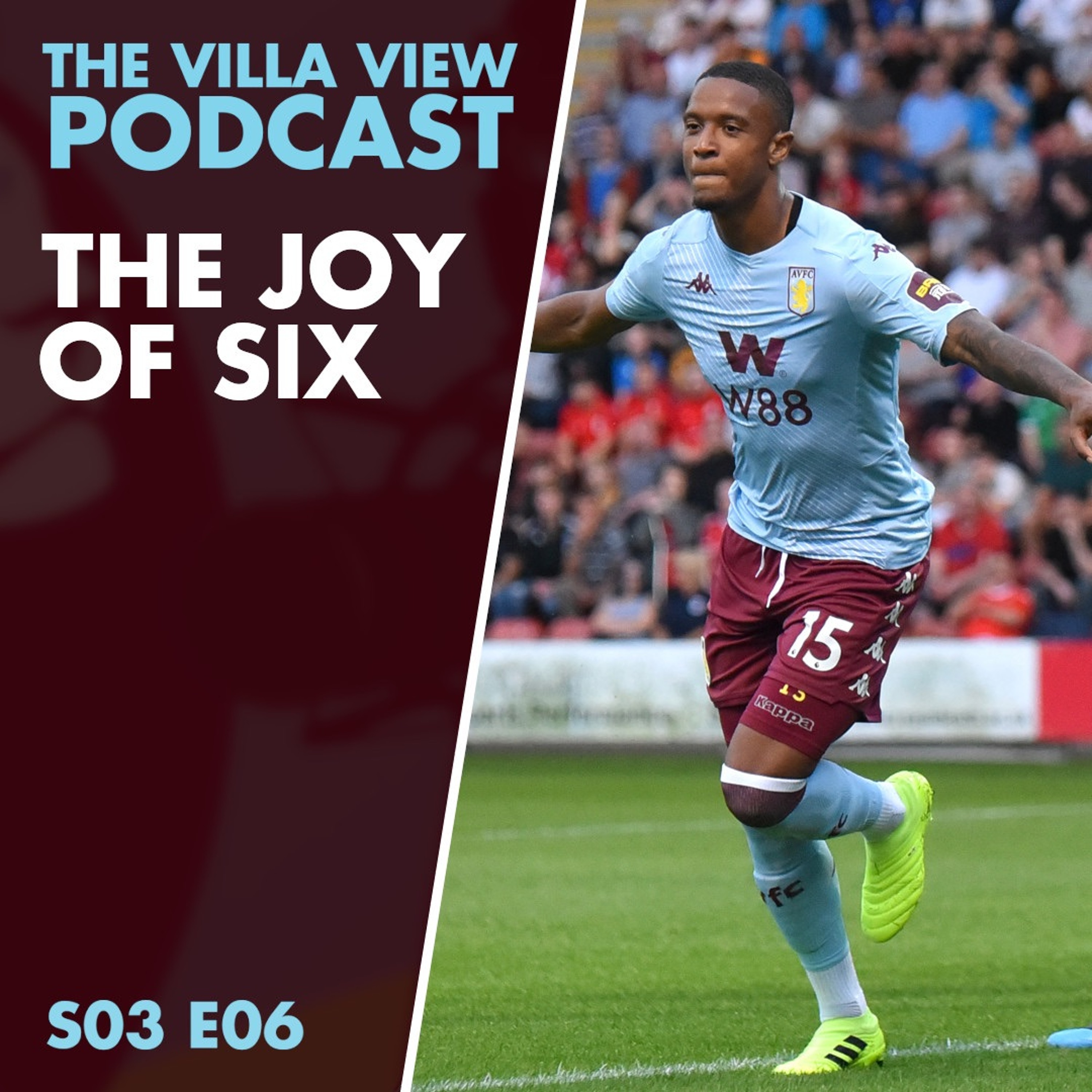 The Villa View Podcast S03 E06 | THE JOY OF SIX