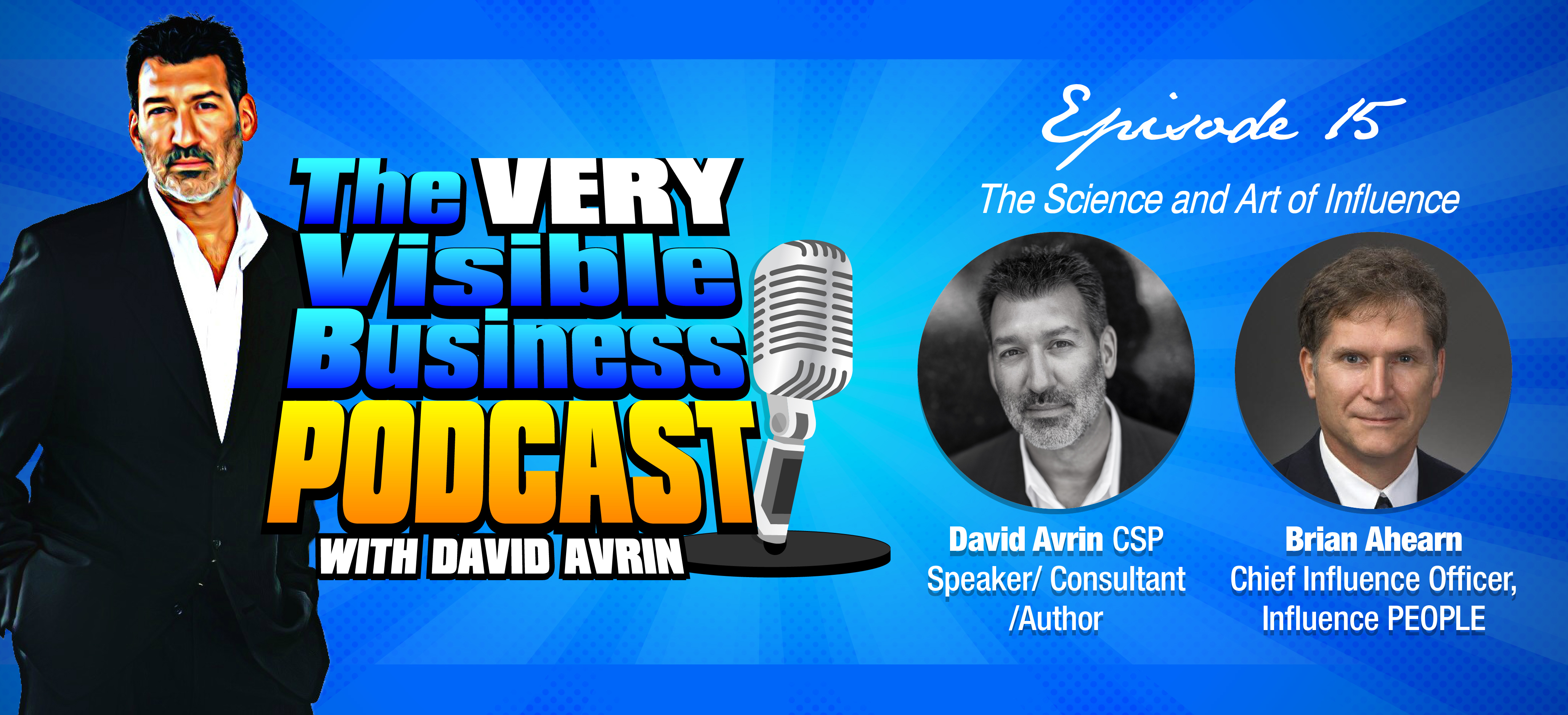 The VERY Visible Business Podcast with David Avrin