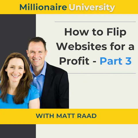 Cover art for How to Flip Websites with Matt Raad - Part 3