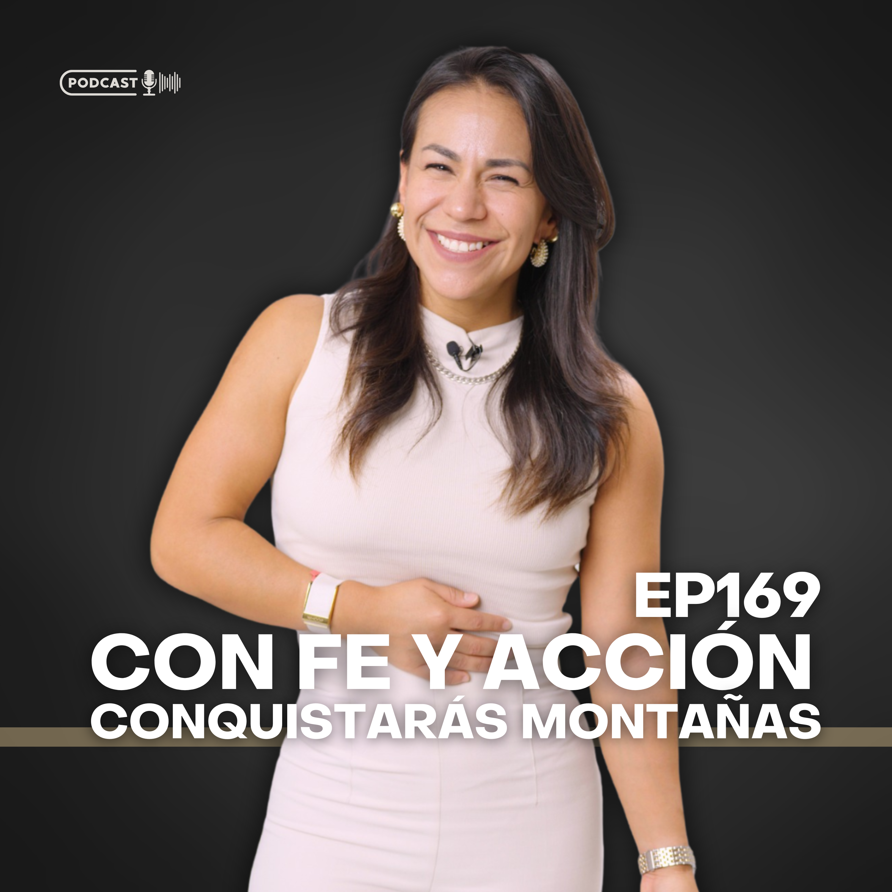 169 Con fe y acción conquistarás montañas