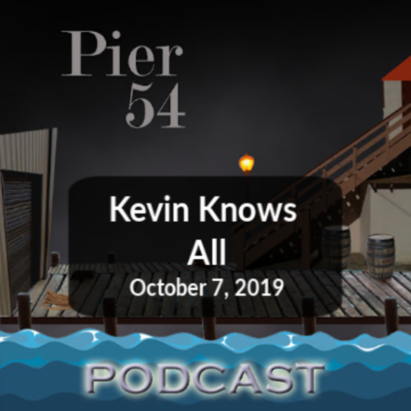 Kevin Knows All 10-7-19 episode artwork