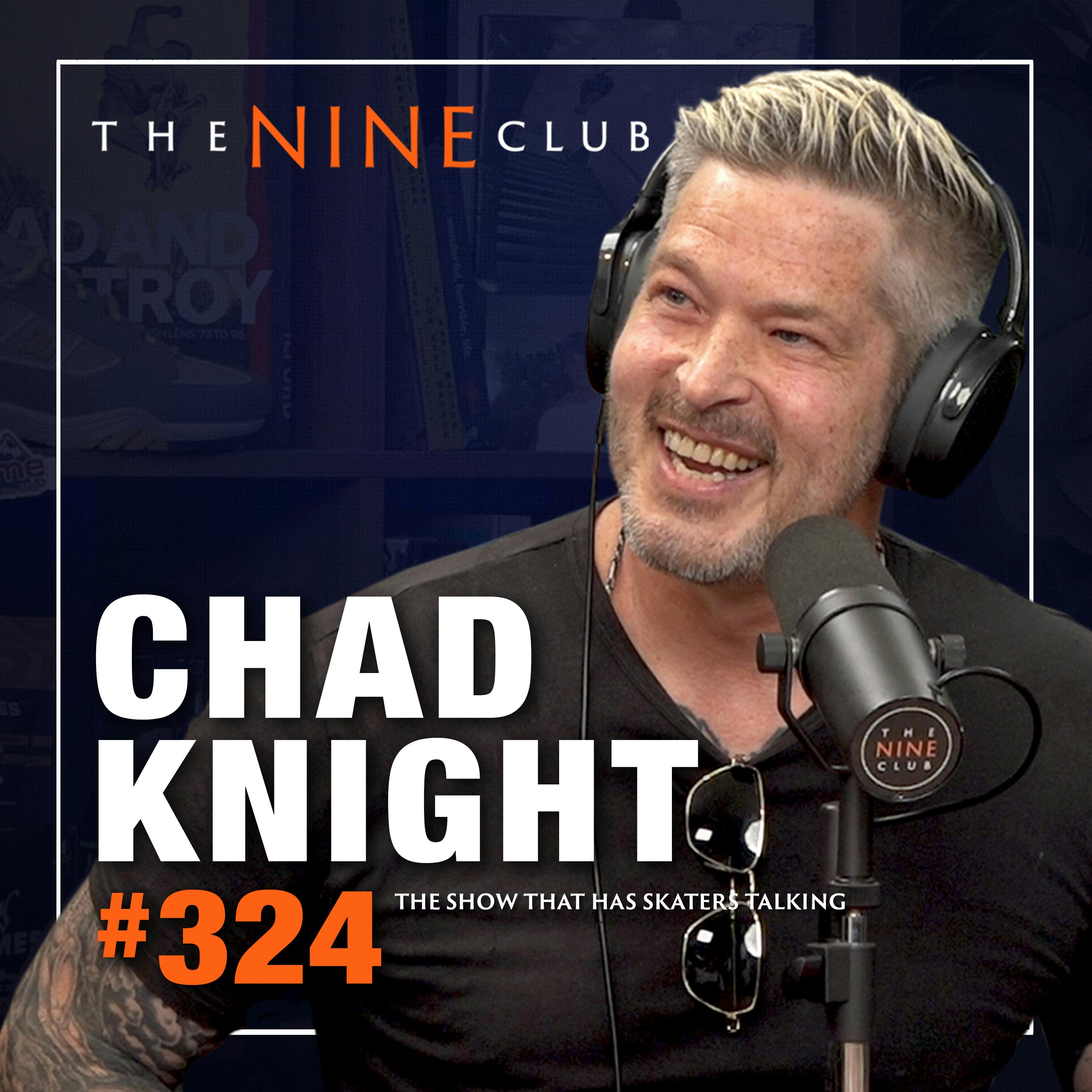#324 - Chad Knight