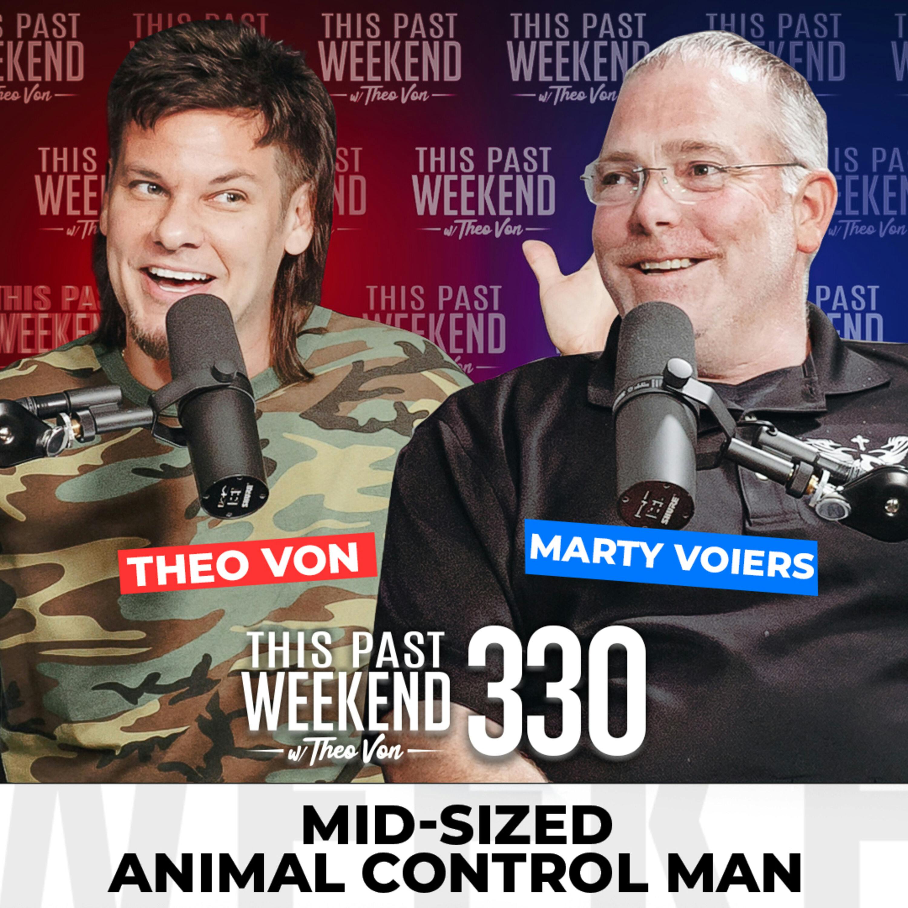 E330 Mid-Sized Animal Control Man by Theo Von