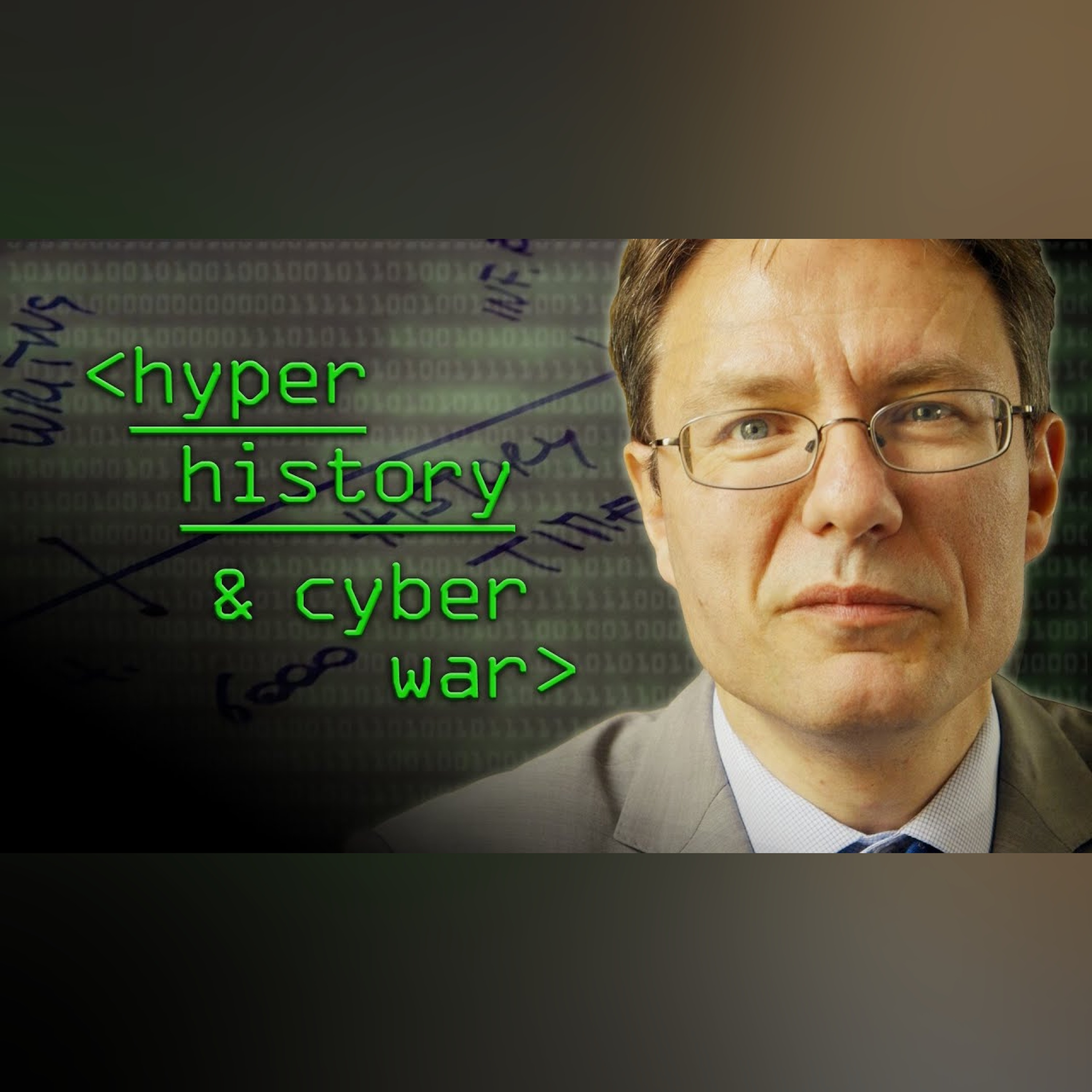 Hyper History and Cyber War - Computerphile episode artwork