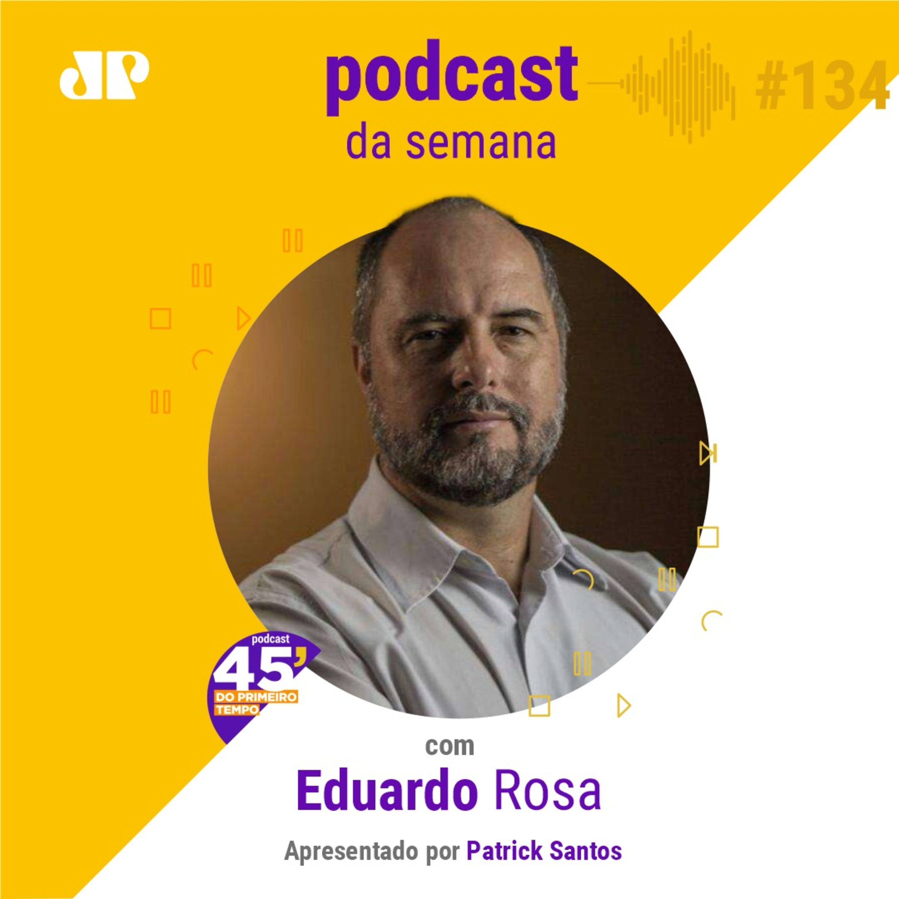 Eduardo Rosa - "A vida nos dá oportunidade o tempo todo" episode artwork