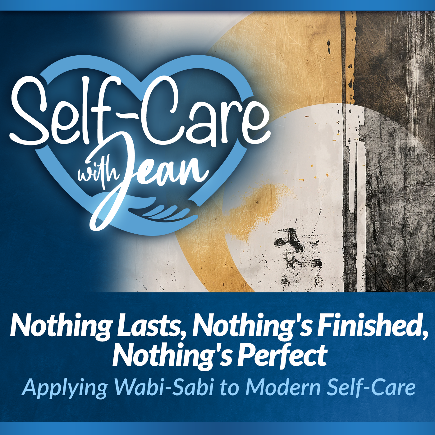 Self-Care with Jean