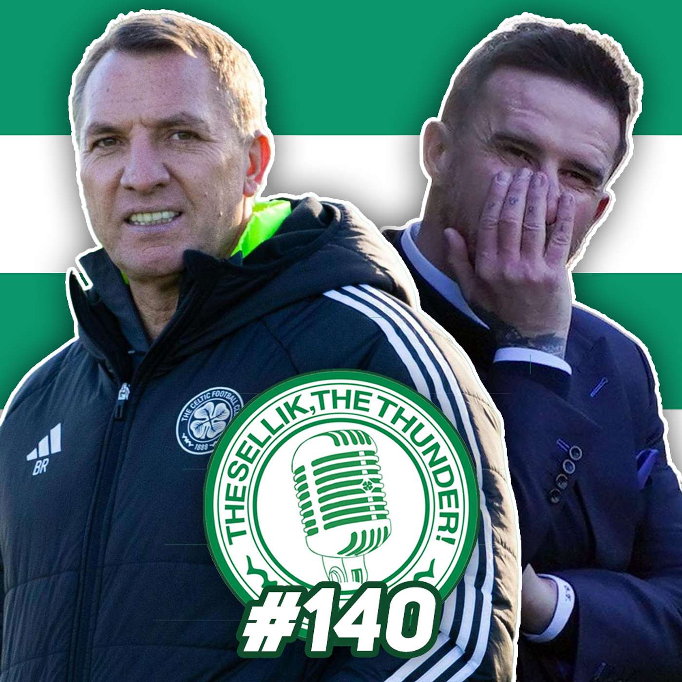 CELTIC CAN'T LOSE TO RANGERS A THIRD TIME! | The Sellik, The Thunder | #140