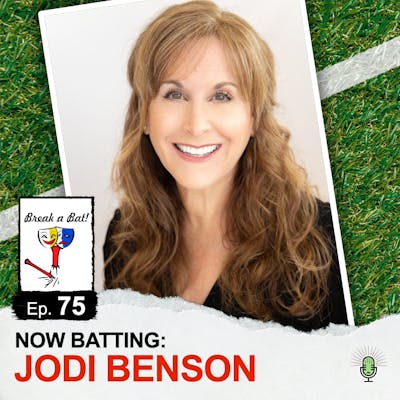 #75 - Now Batting: Jodi Benson