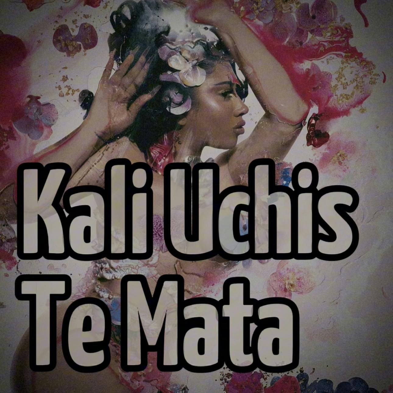 Kali Uchis - Te Mata