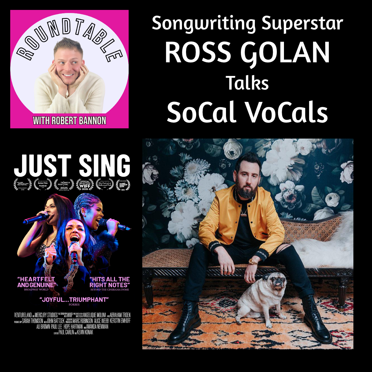 Ross Golan Talks SoCal Vocals, “Just Sing!” & the Hits That Defined a Generation!